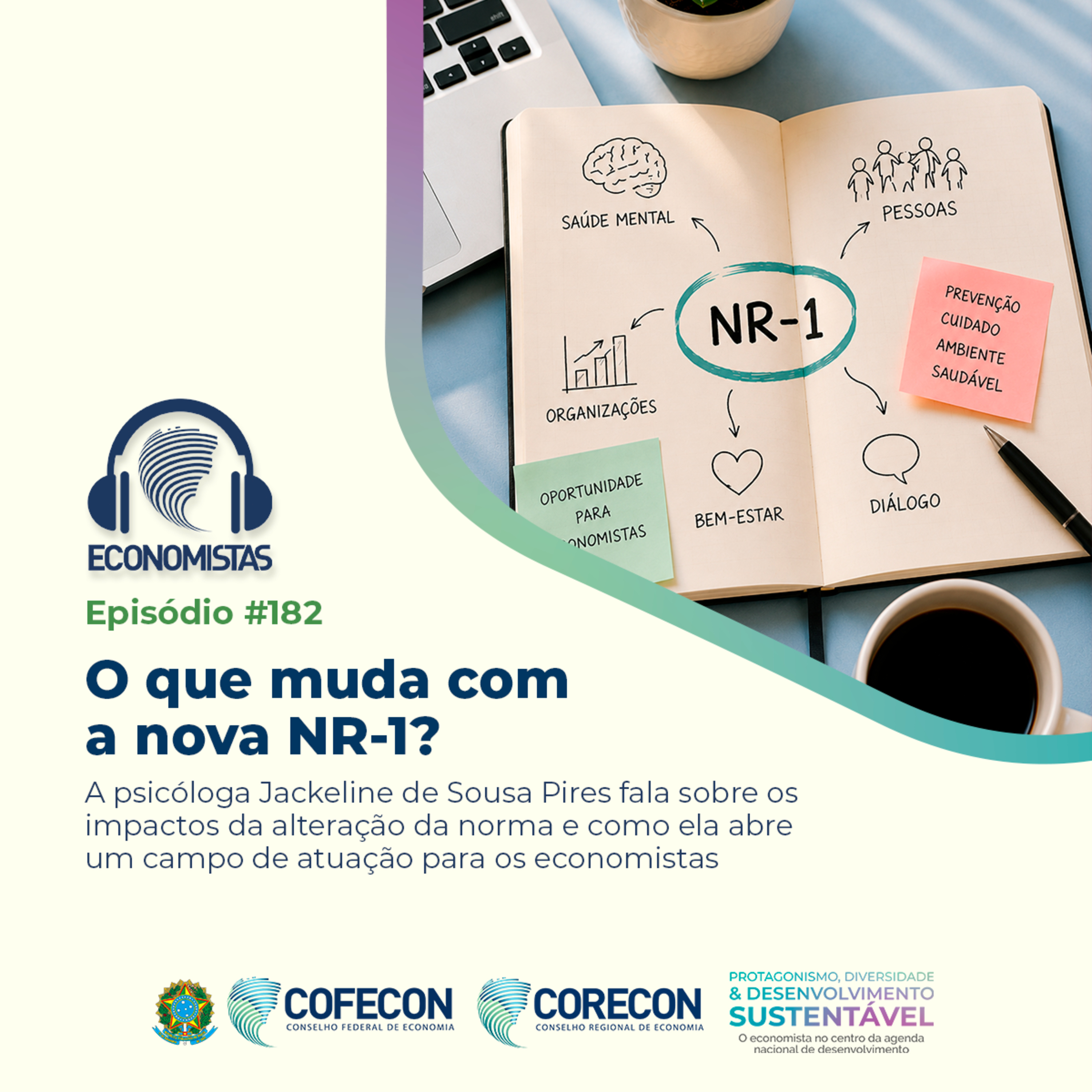 #182 - O que muda com a nova NR-1? 