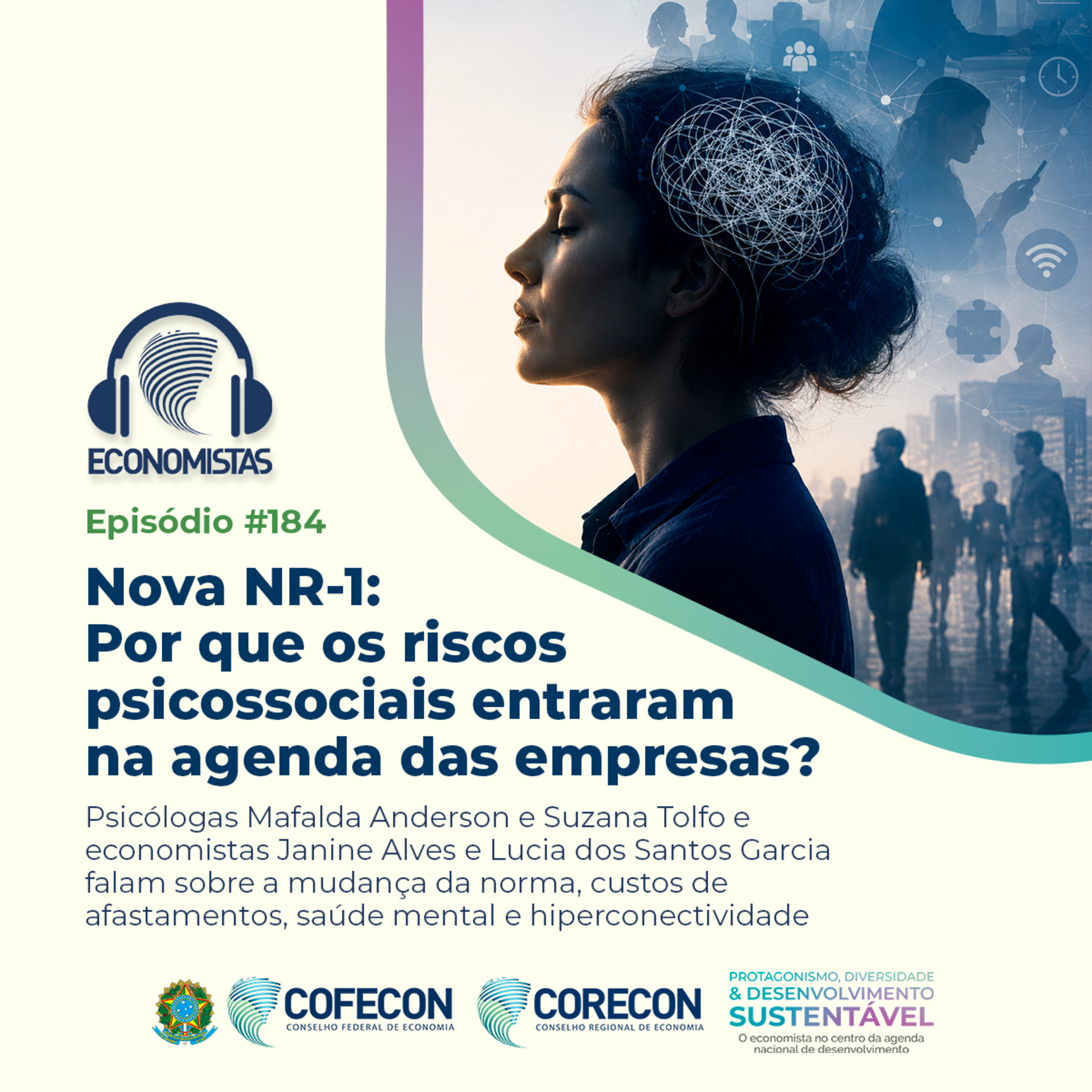 #184 - Nova NR-1: Por que os riscos psicossociais entraram na agenda das empresas?