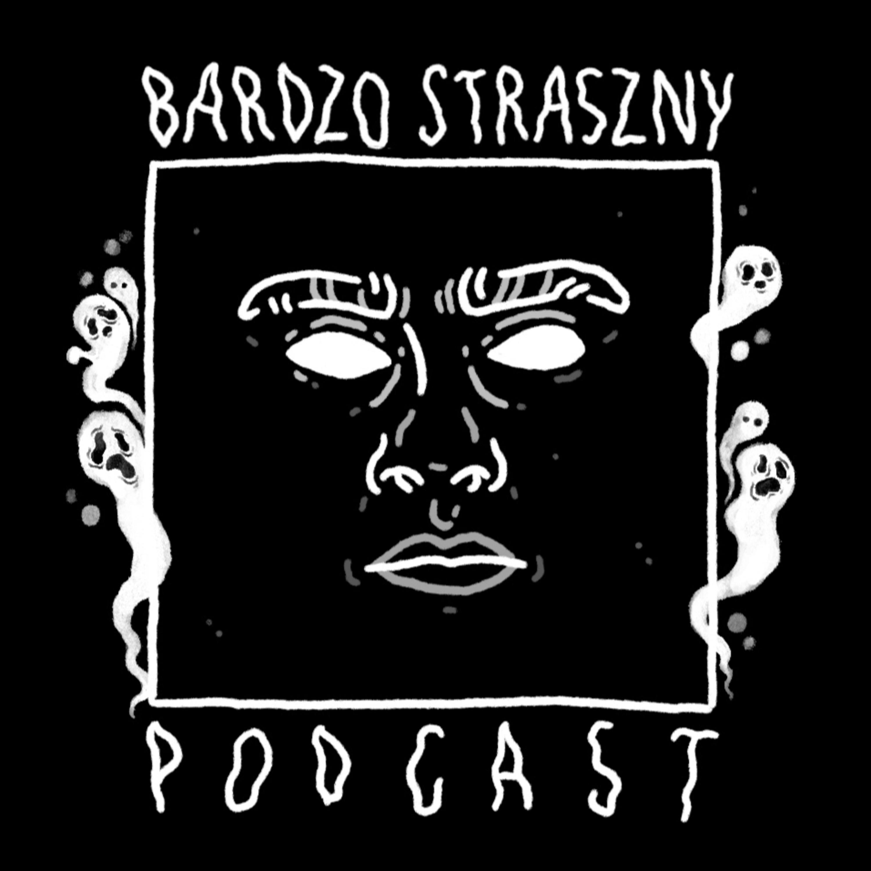 Bardzo straszny podcast
