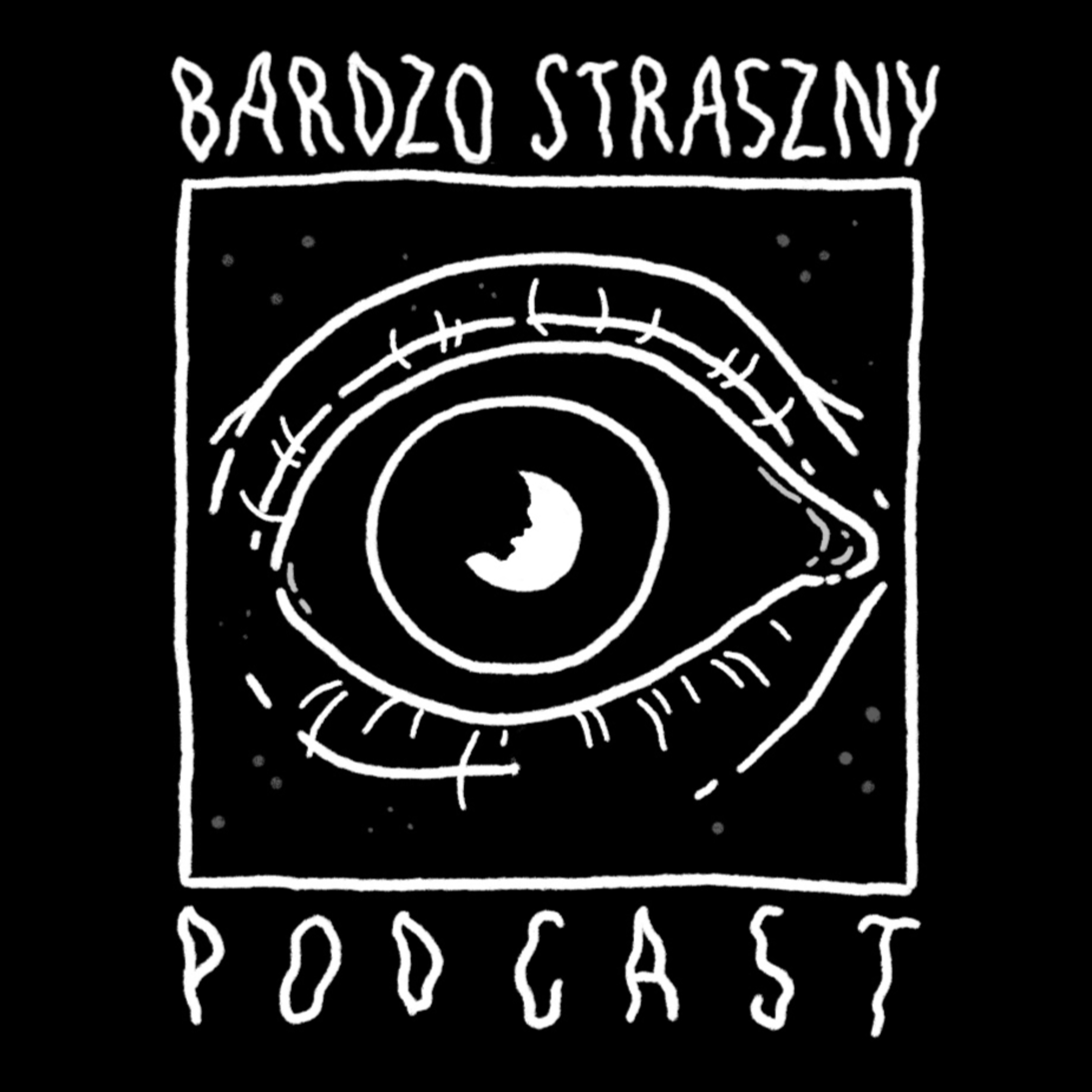 Bardzo straszny podcast