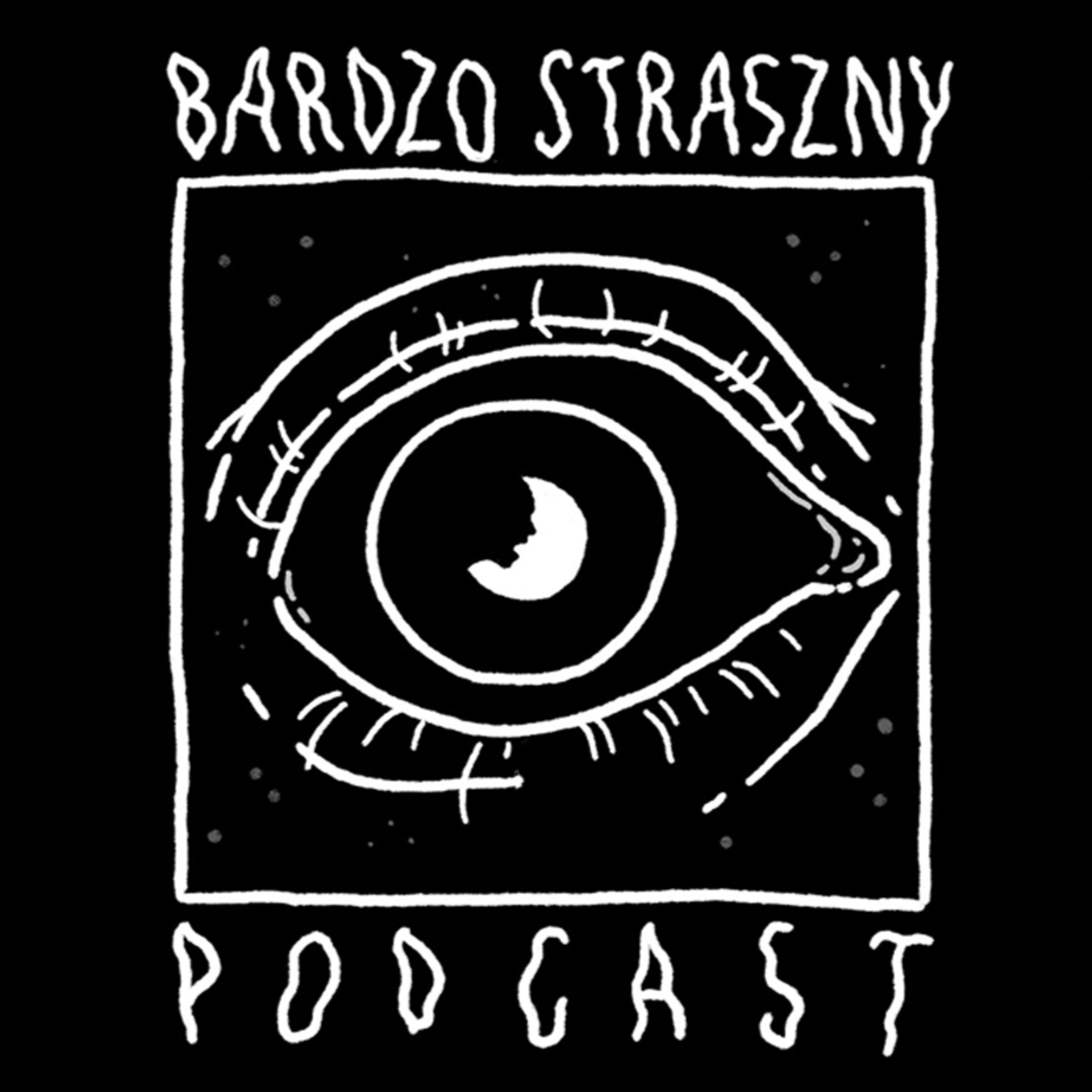Bardzo straszny podcast