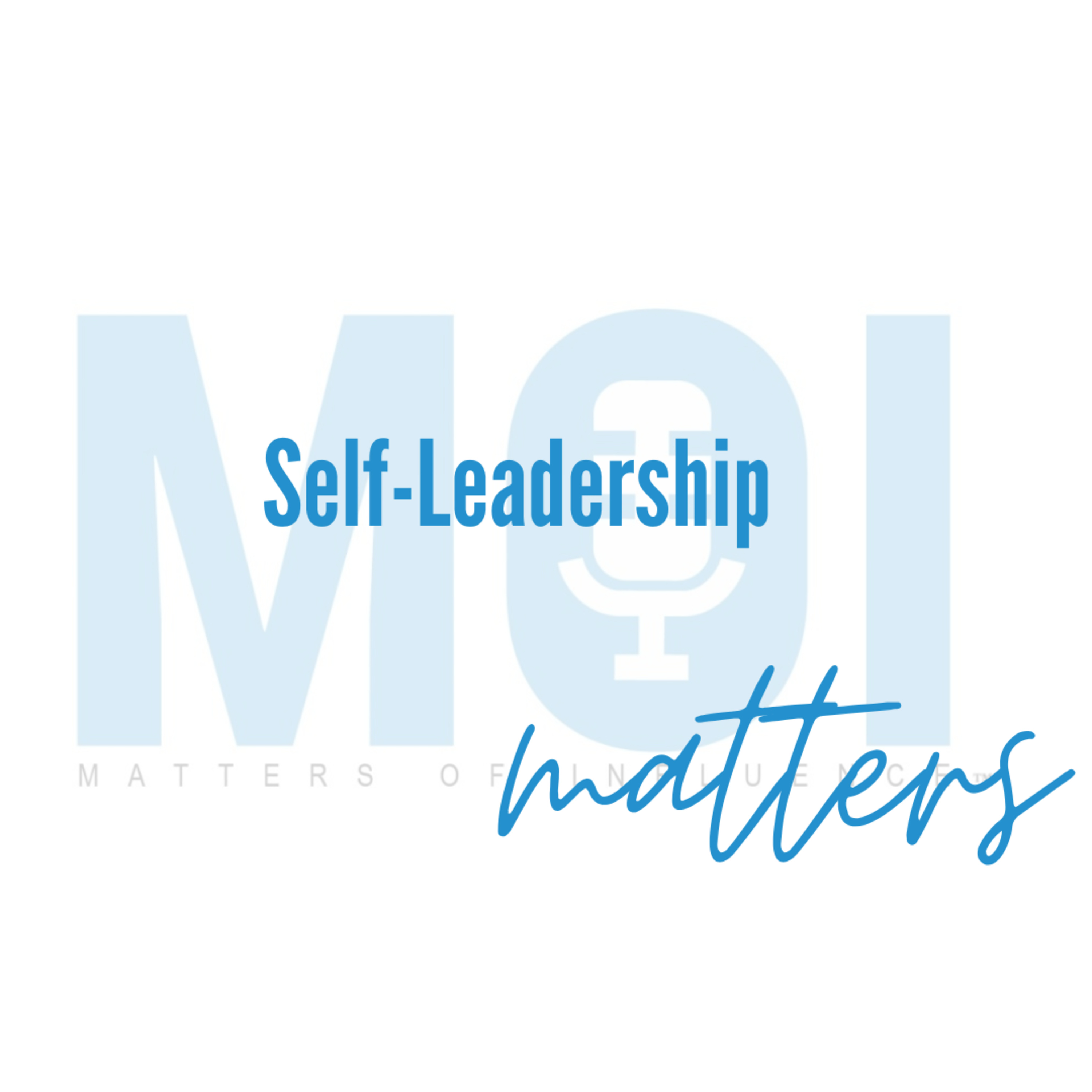 Self Leadership Matters episode artwork