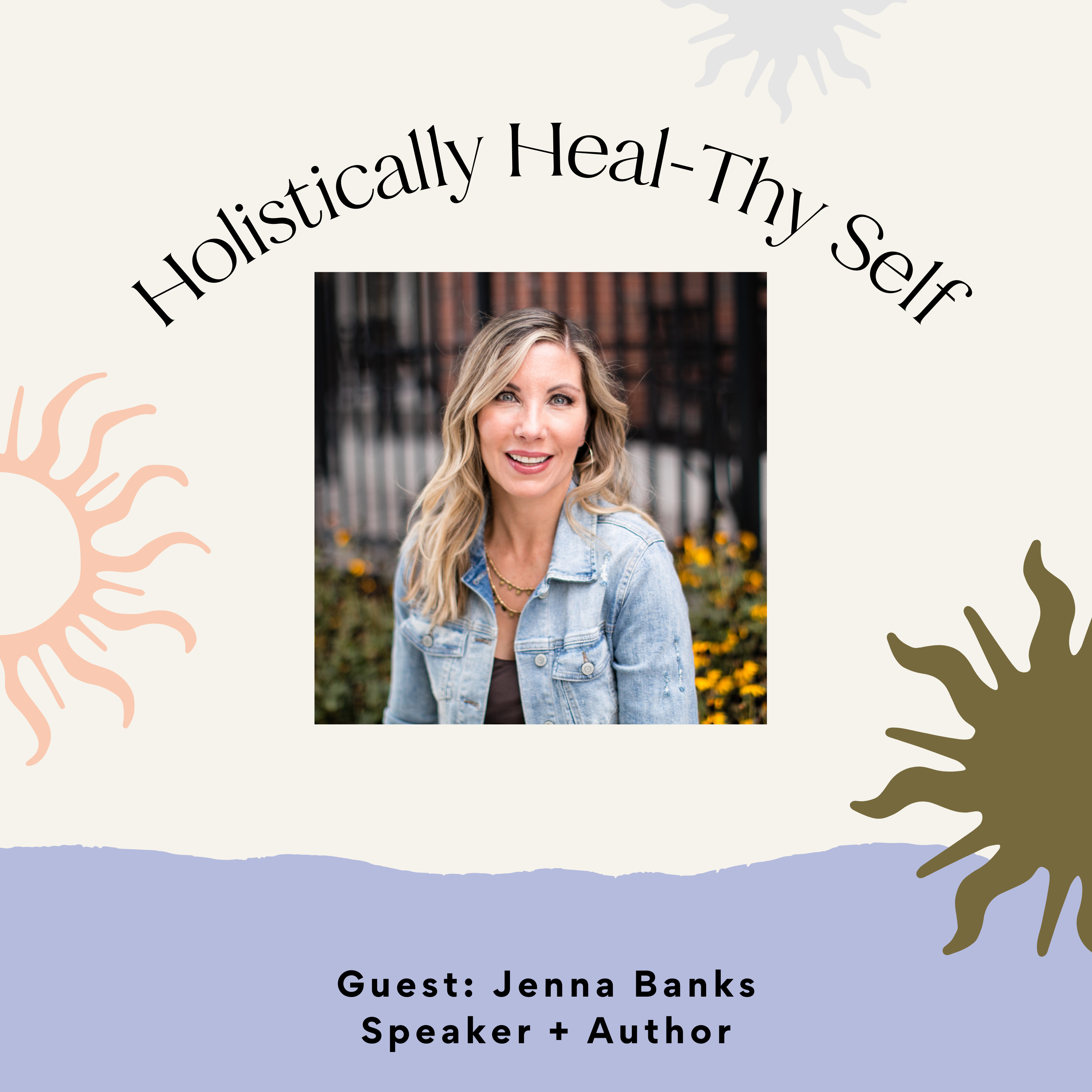 Holistically Heal-Thy Self with Jess Pfeffer, Founder of Jess Pfeffer Holistic Event Planning