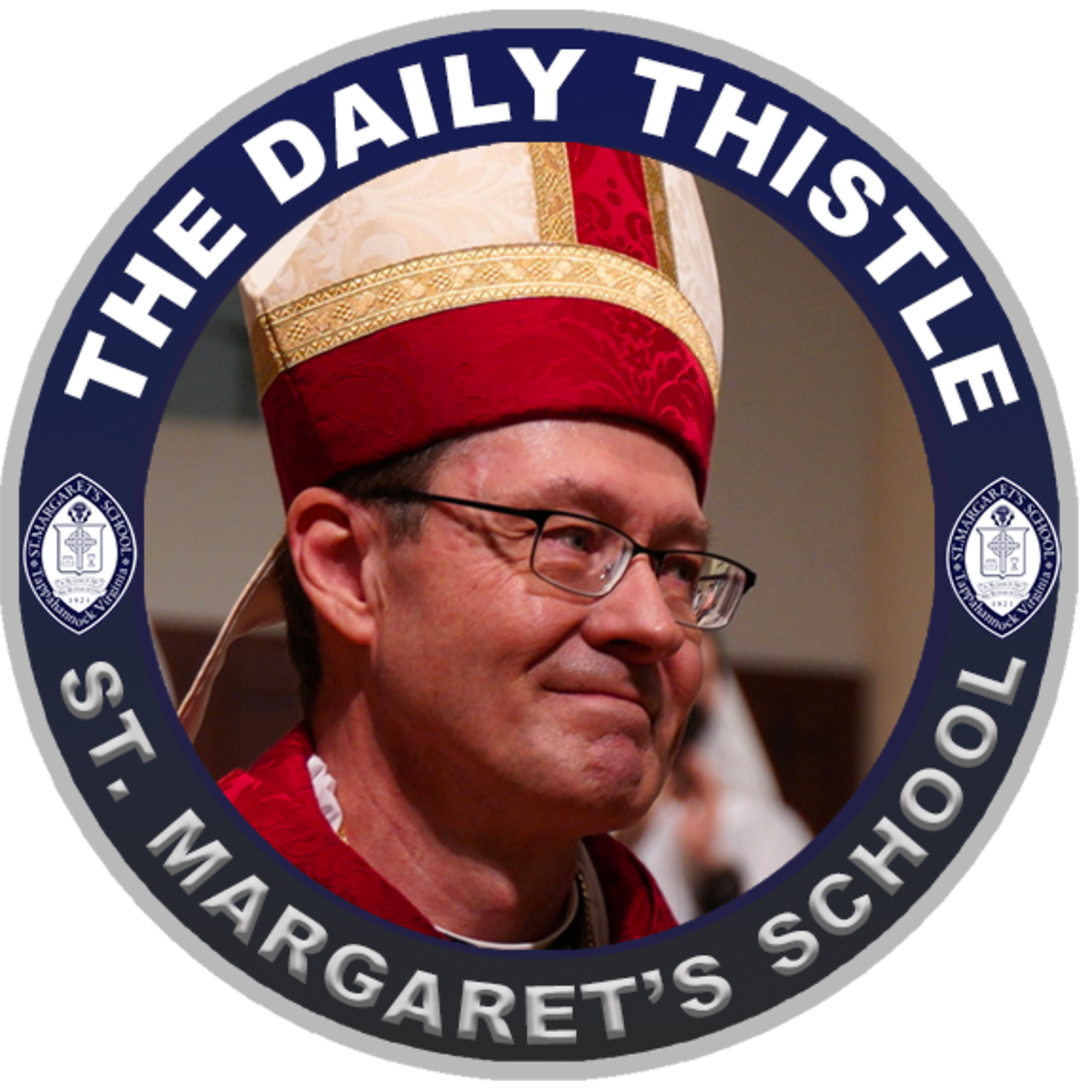 The Daily Thistle, St. Margaret\'s School