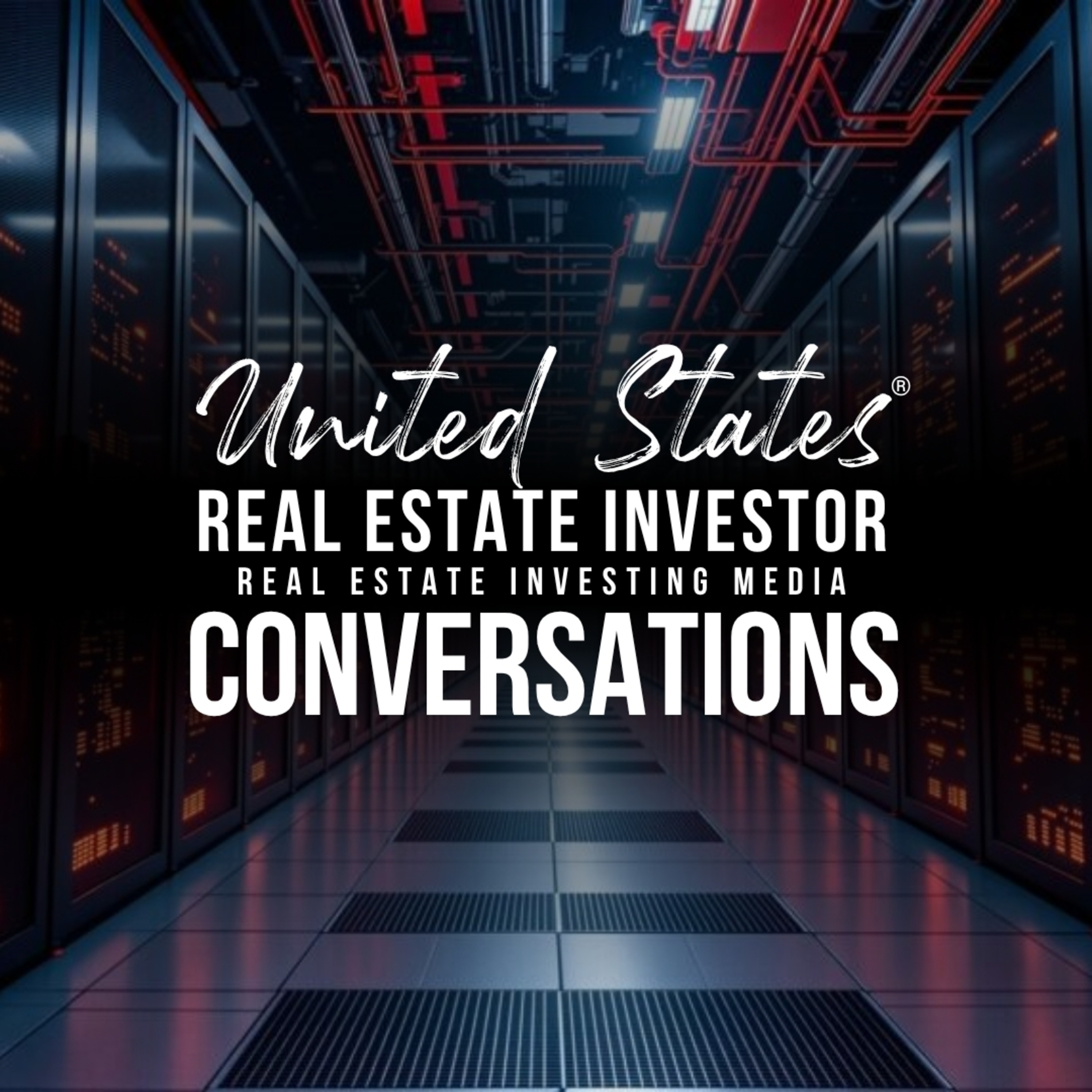 Data Center Domination: The War for Power, Peace, and Property Lines (USREI® Conversations) episode artwork