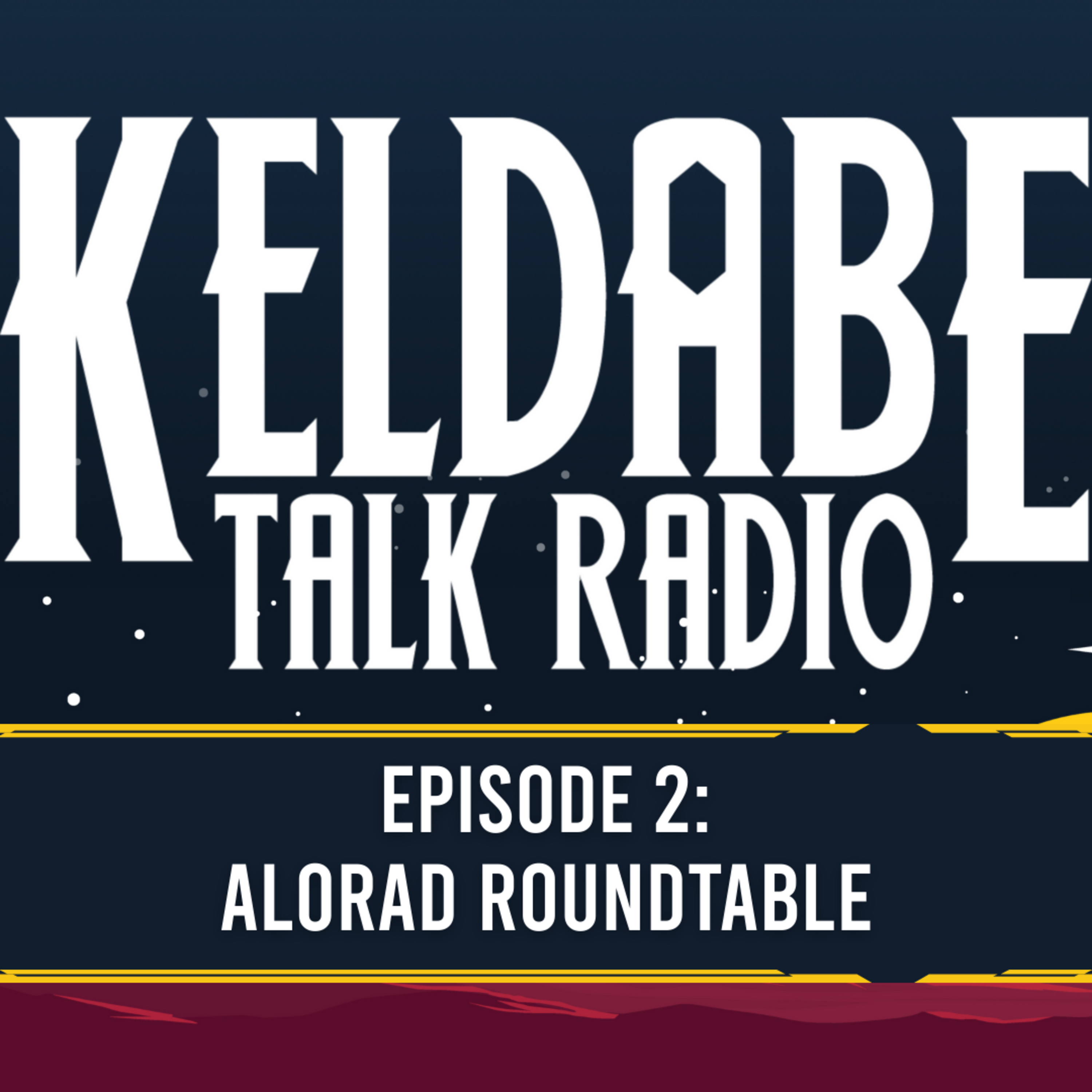KTR Episode 2: Alorad Round Table - Falco, Protectors of Lothal, Naast