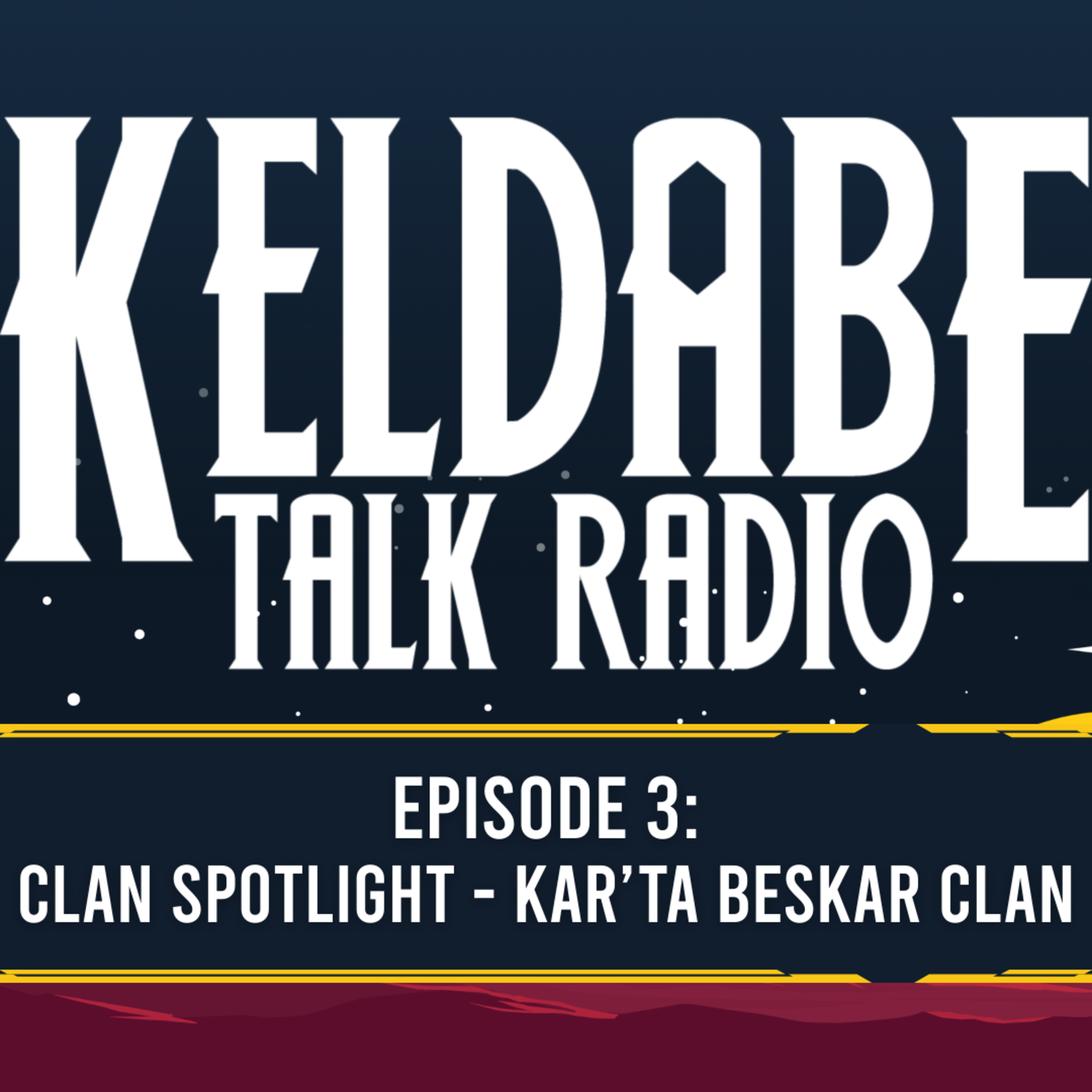 KTR Episode 3: Clan Spotlight - Kar'ta Beskar Clan episode artwork
