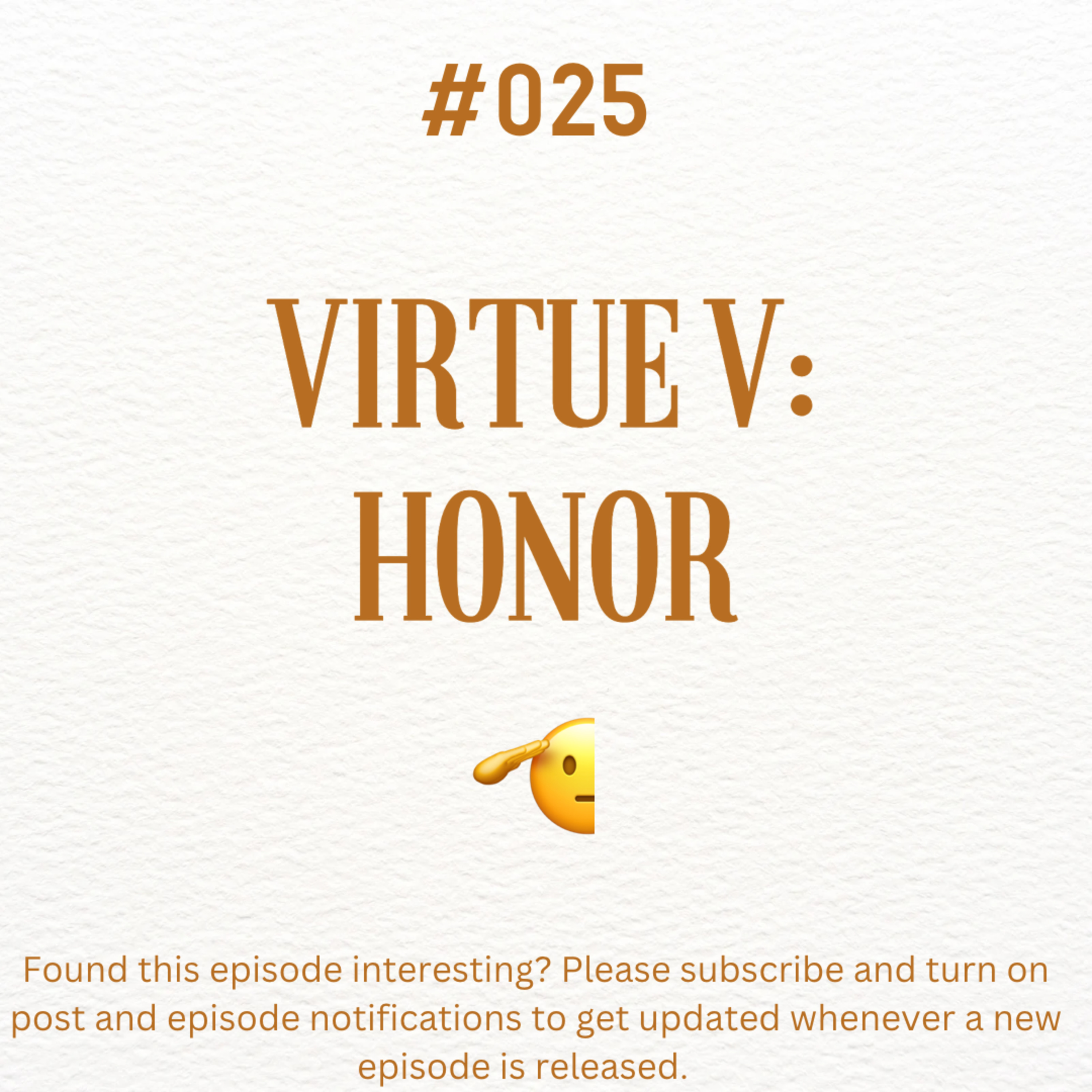#025: Virtue V: Honor episode artwork
