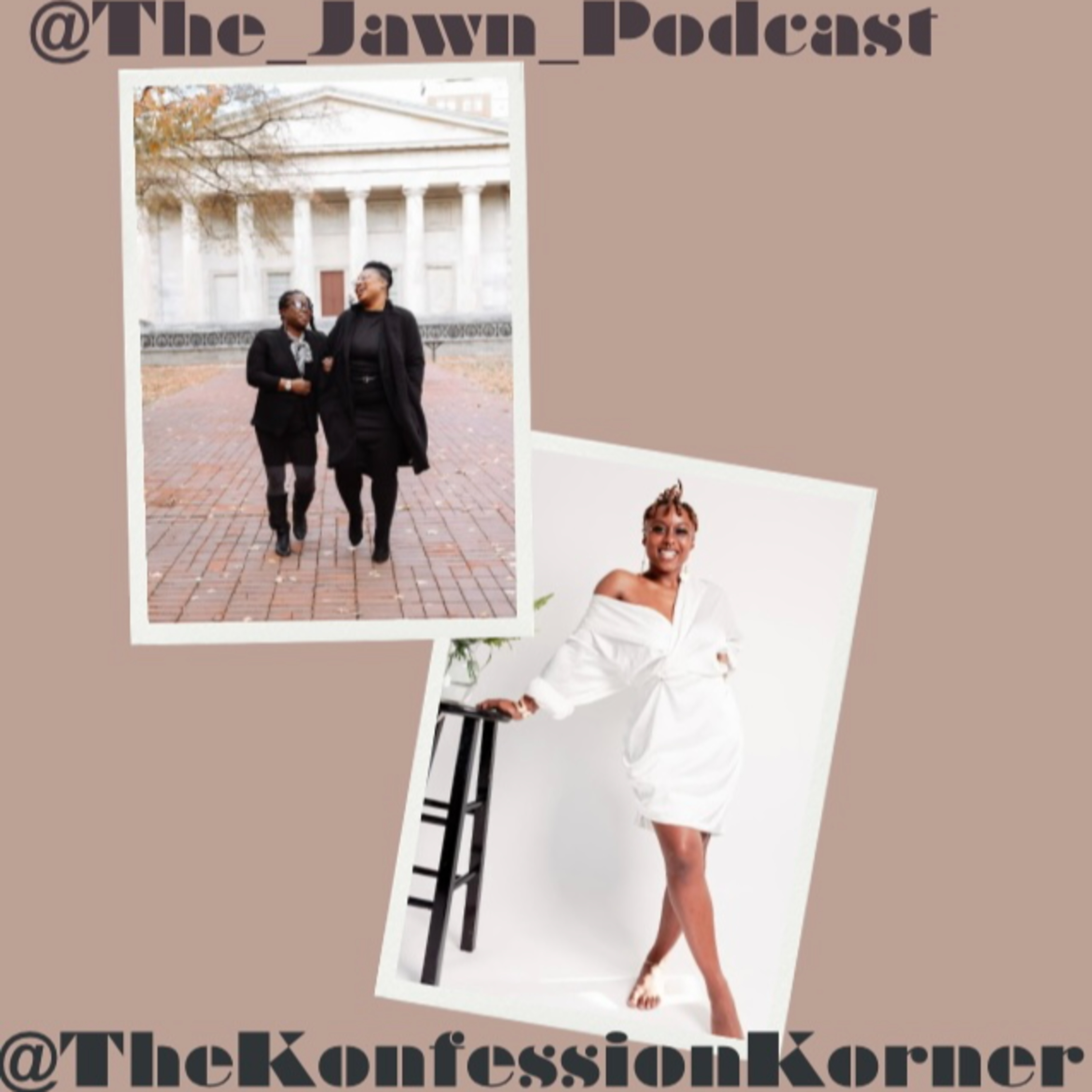 The JAWN a Podcast