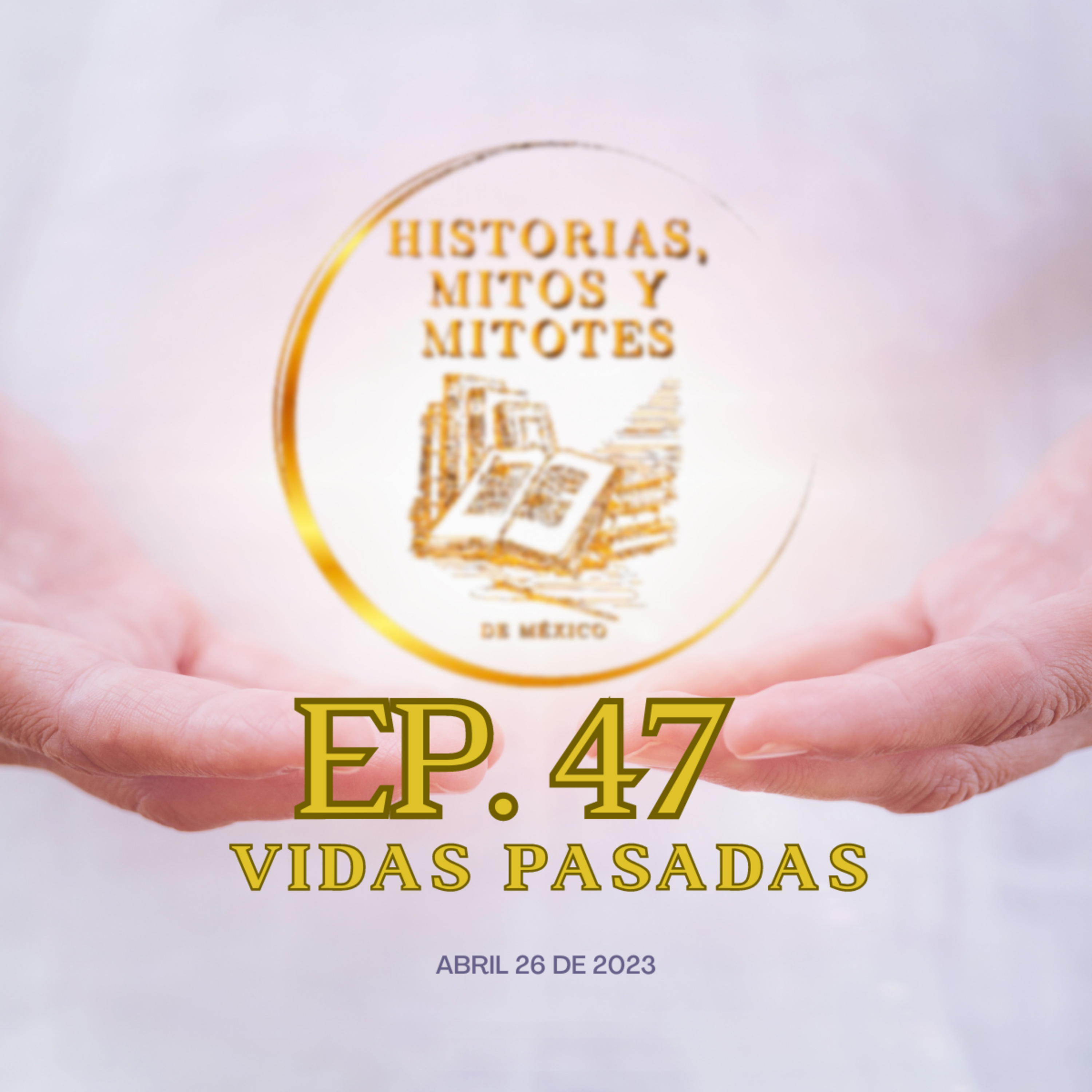 Historias, mitos y mitotes de México