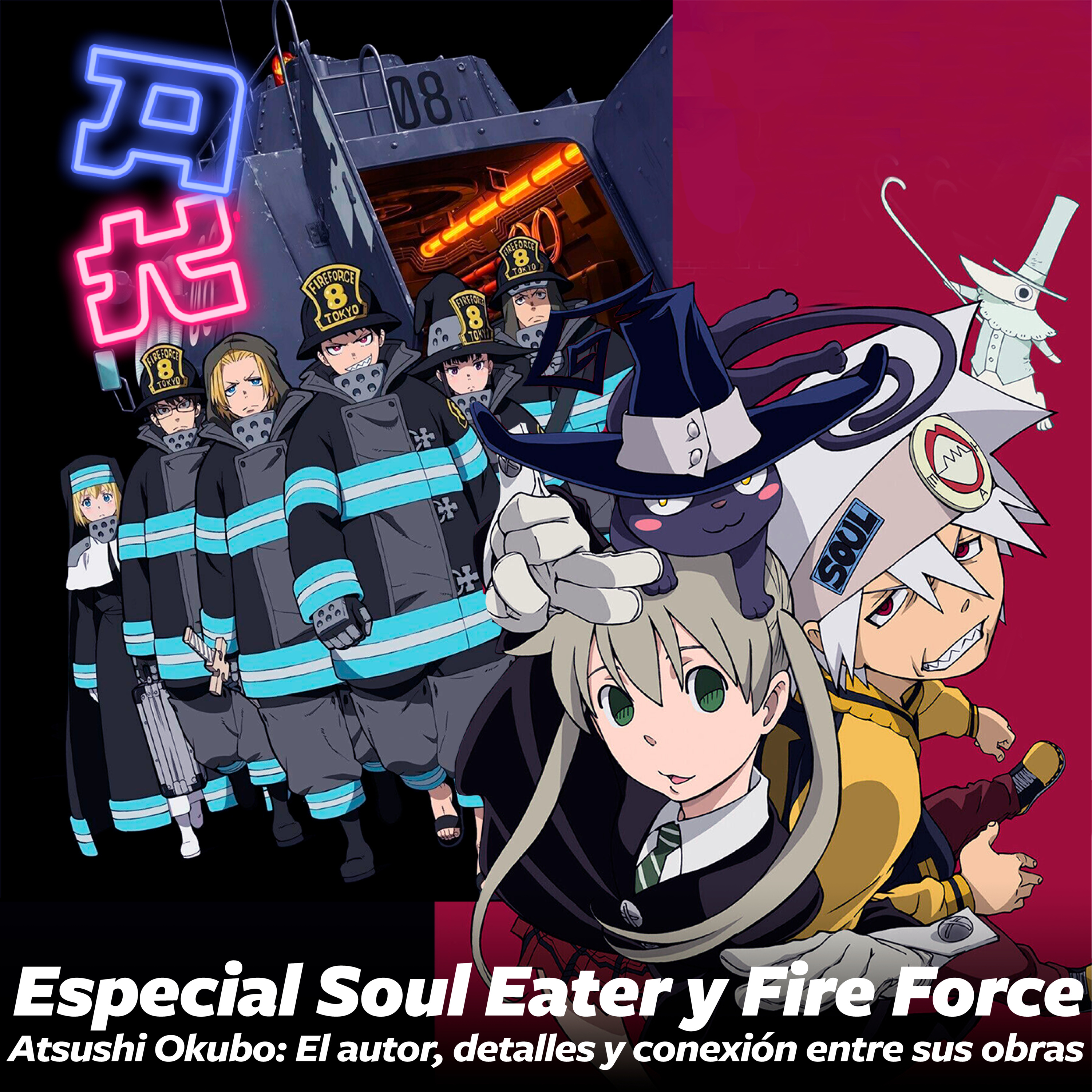 Especial Fire Force y Soul Eater episode artwork