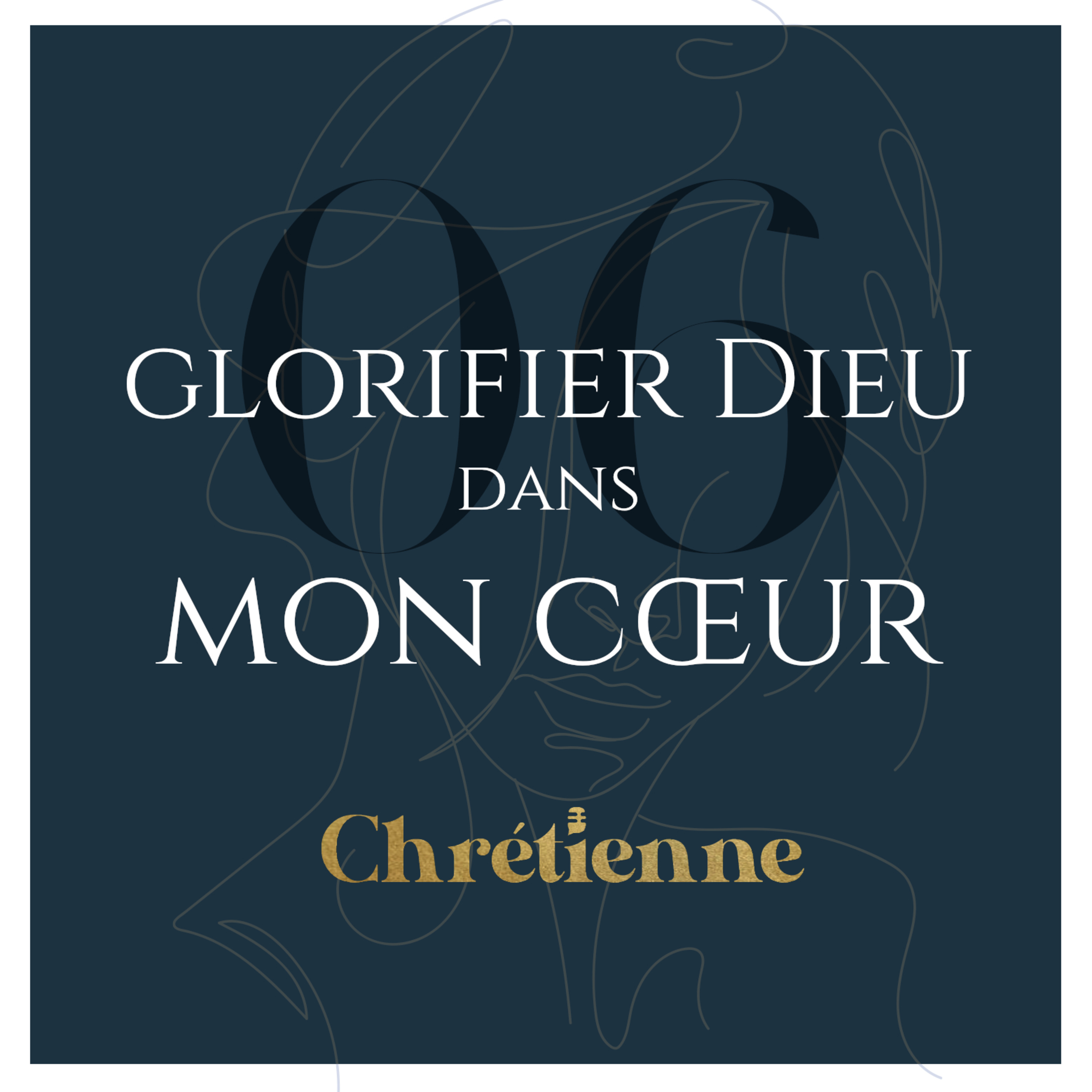06. Glorifier Dieu dans mon cœur episode artwork