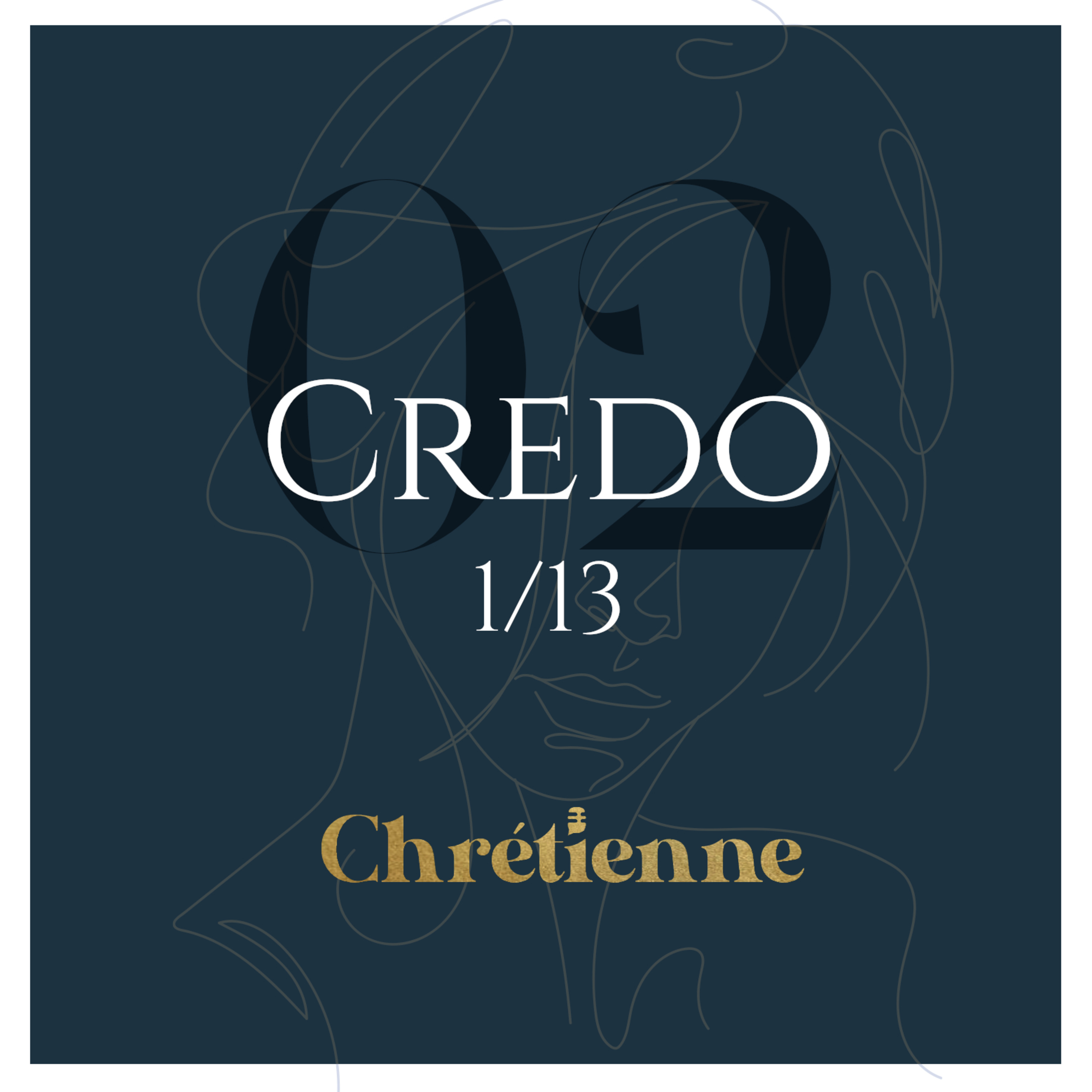 02. Introduction au Symbole des apôtres | Série sur le Credo (1/13) episode artwork