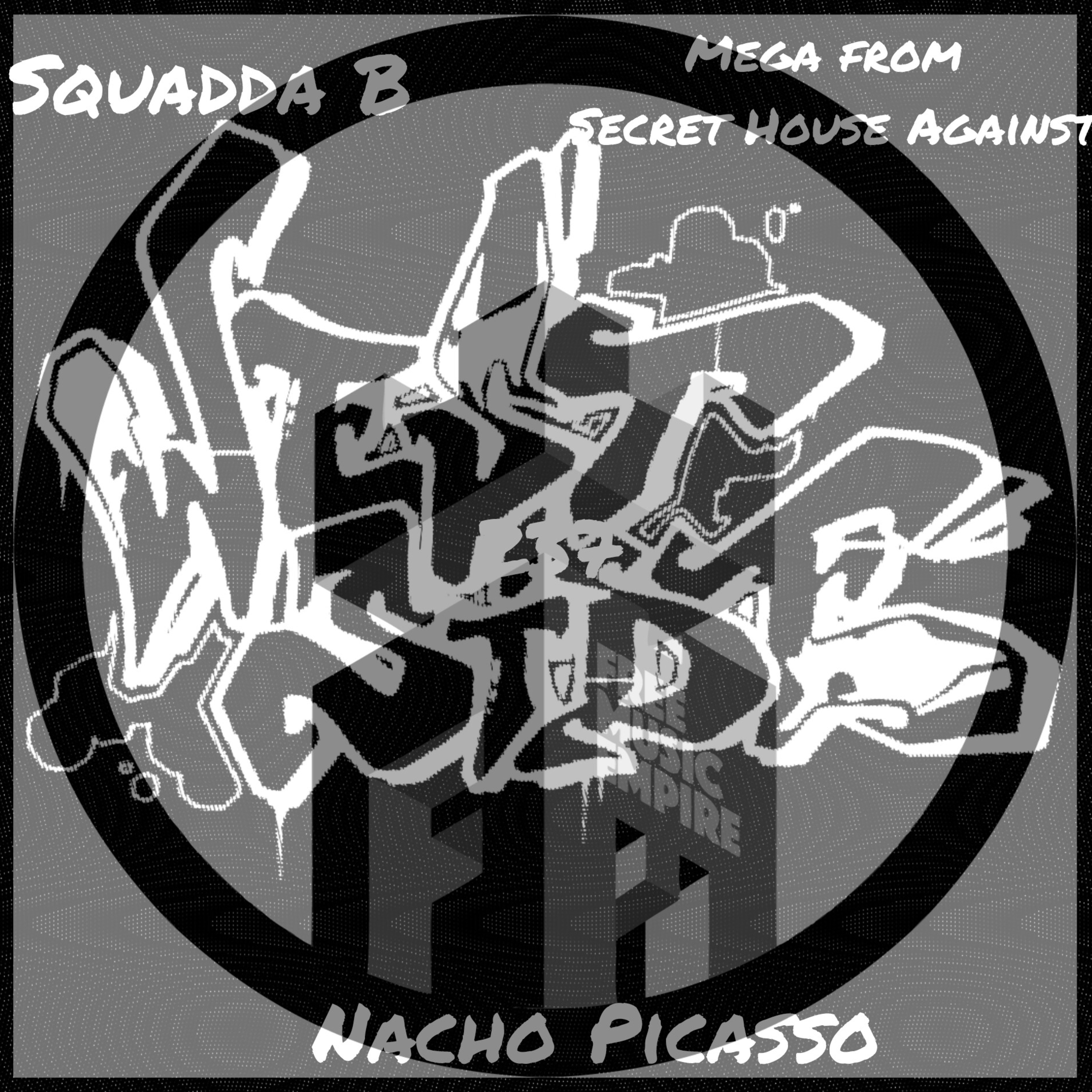 State of The Game vol. 237-2nd & 3rd ballot WC HOF w/ Nacho Picasso, Squadda B & Mega from Secret House Against episode artwork