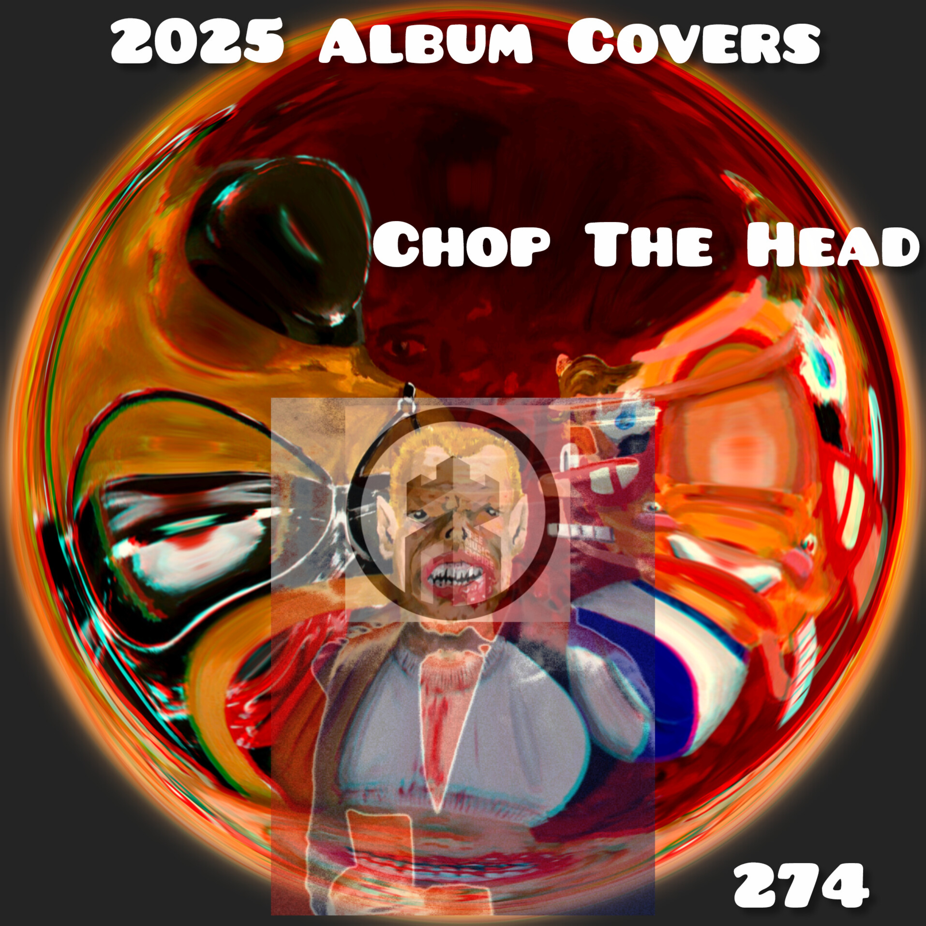 State of The Game vol.274-2025 Album Covers w/ Chop The Head episode artwork