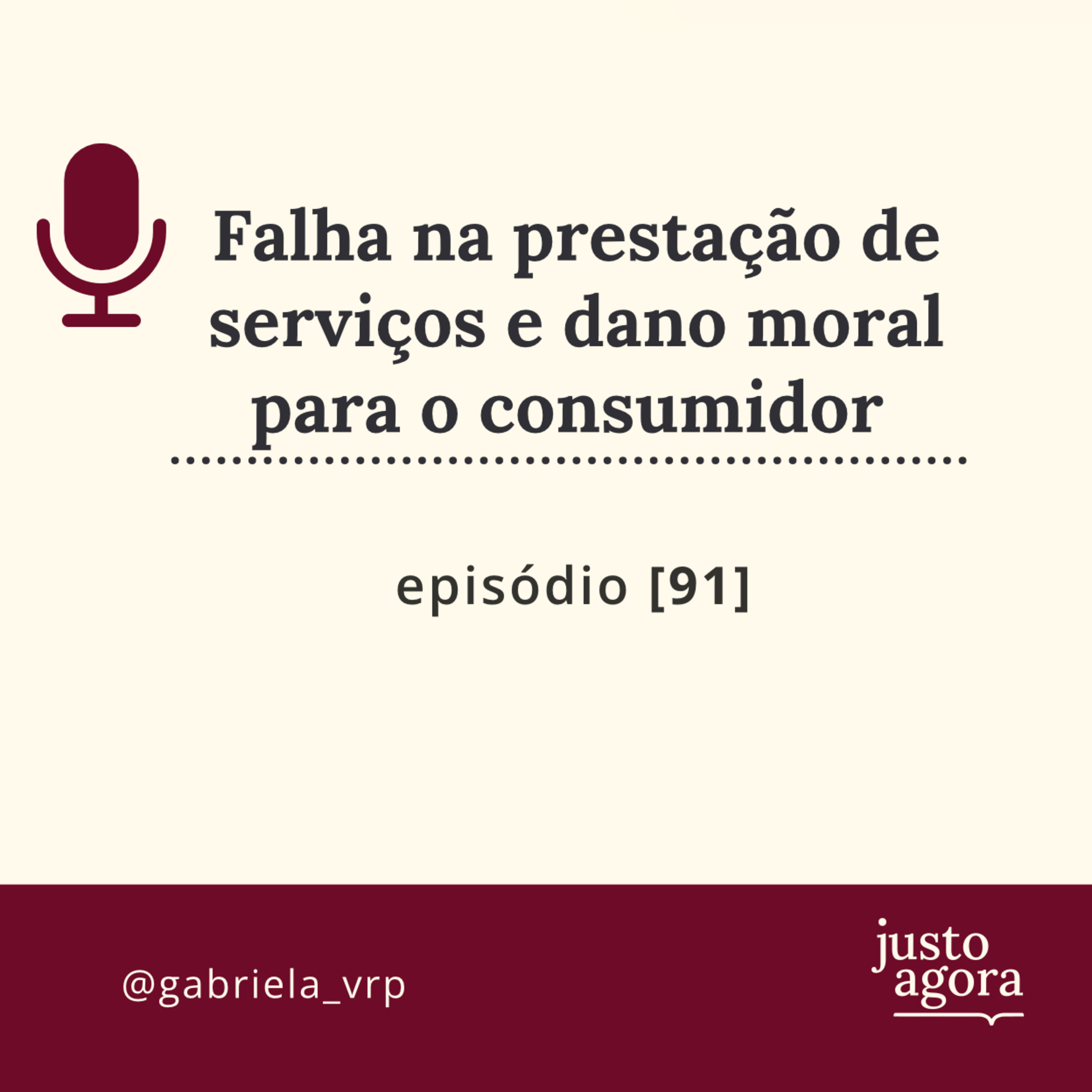91. Falha na prestação de serviços e dano moral para o consumidor episode artwork