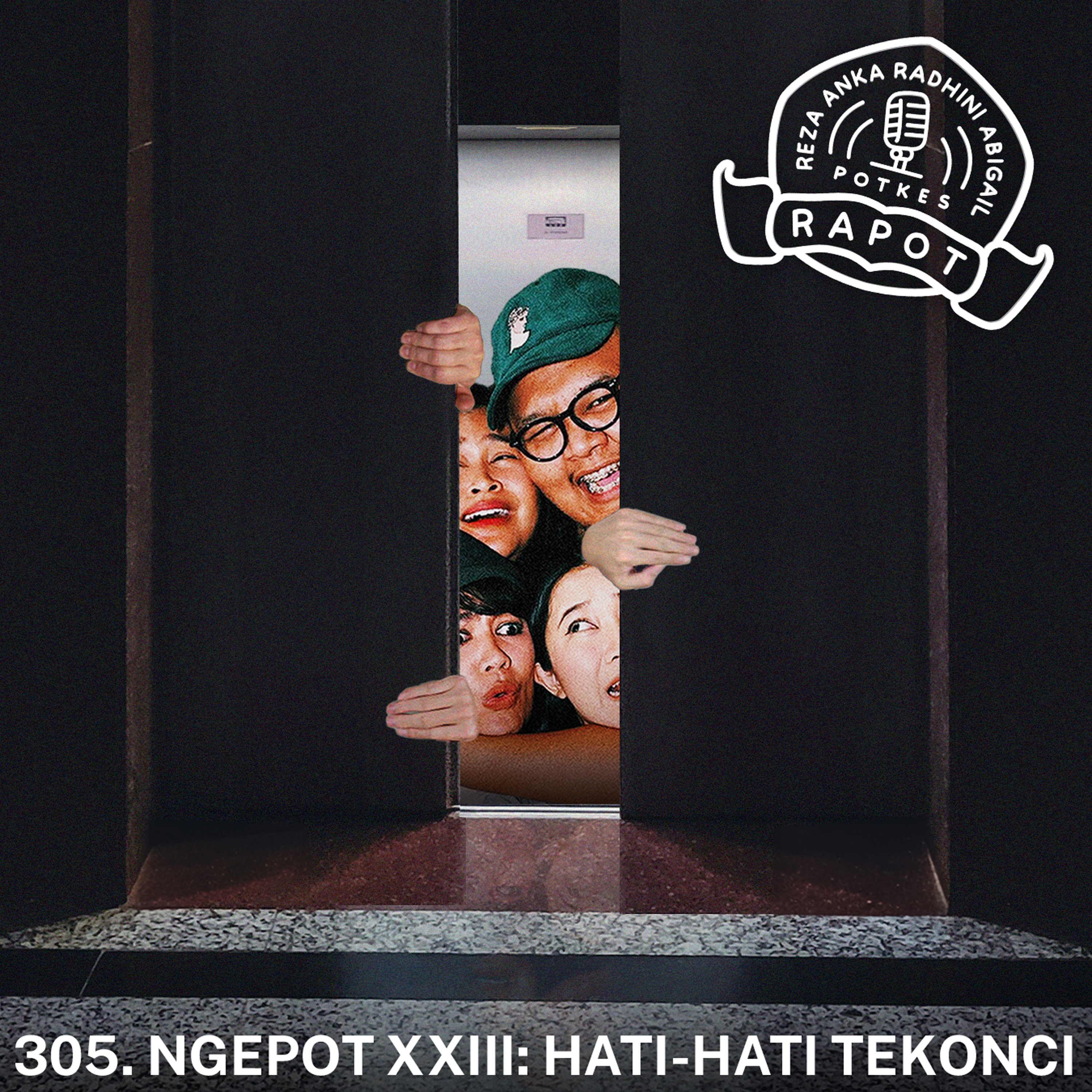 305. NGEPOT XXIII: HATI-HATI TEKONCI episode artwork