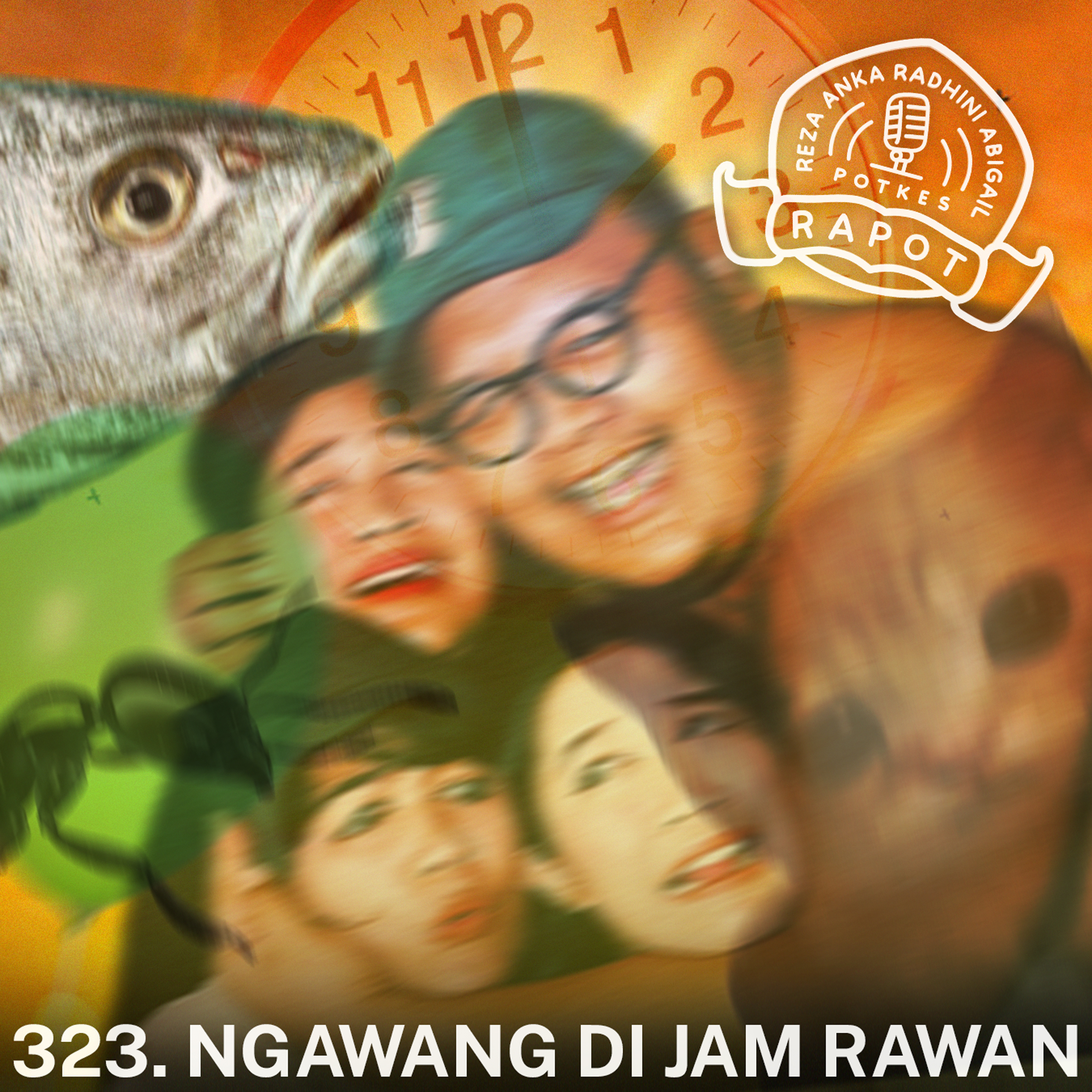 323. Ngawang di Jam Rawan