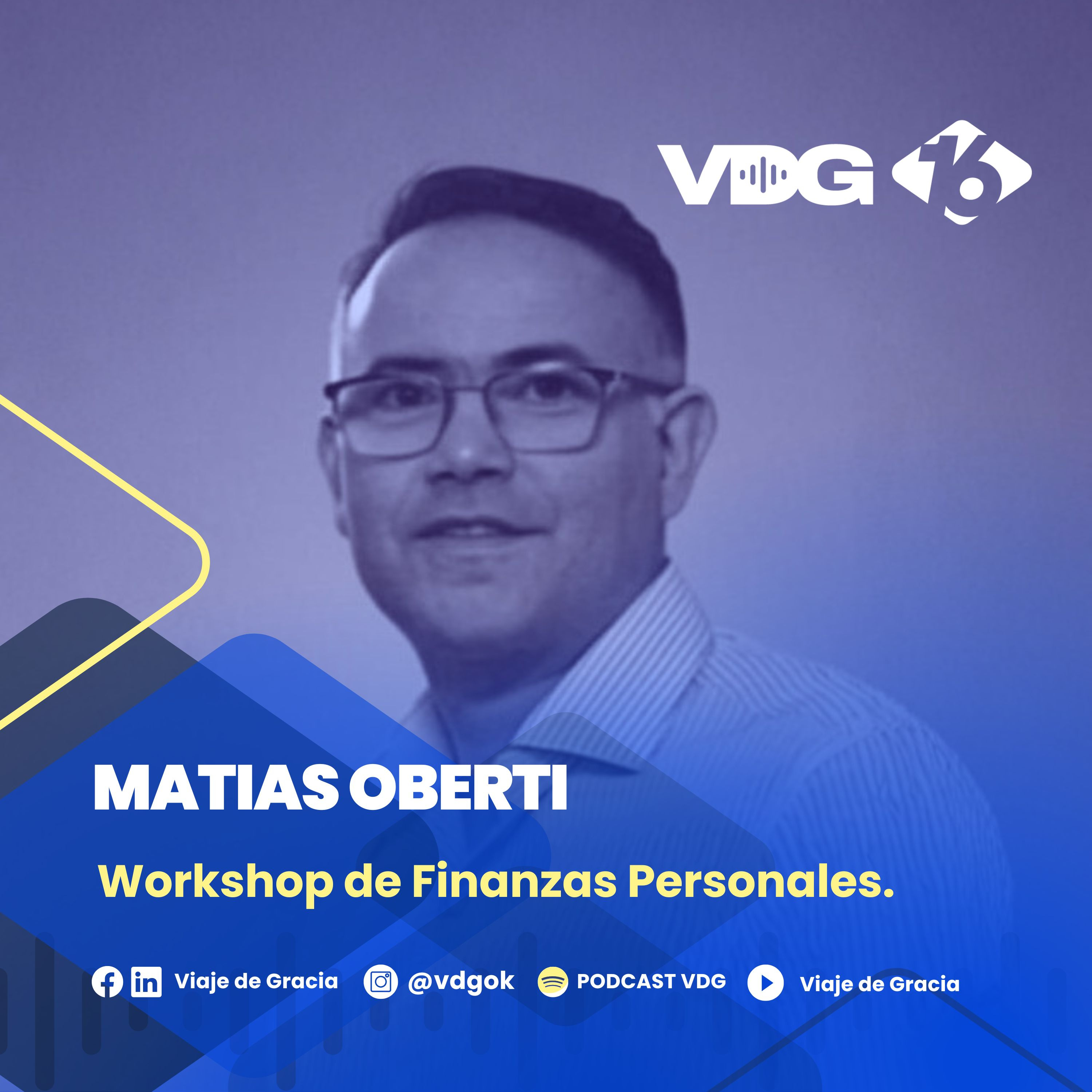 #640 🎙️ MATÍAS OBERTI | Workshop de Finanzas Personales episode artwork