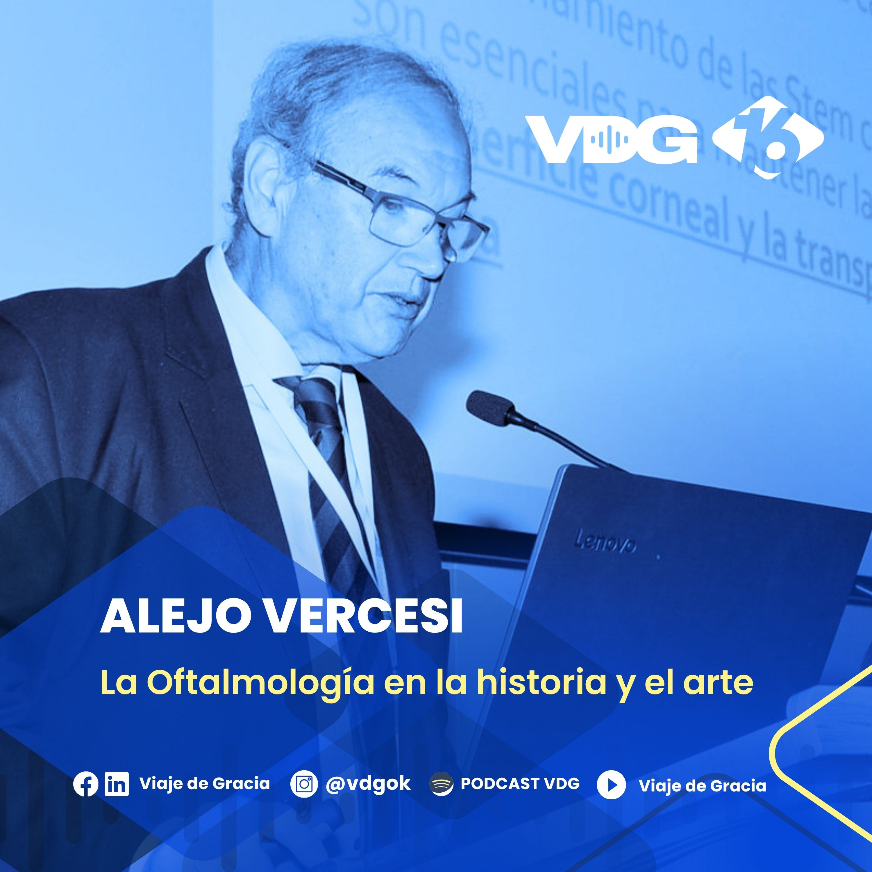#648🎙️ ALEJO VERCESI La Oftalmología en la historia y el arte episode artwork