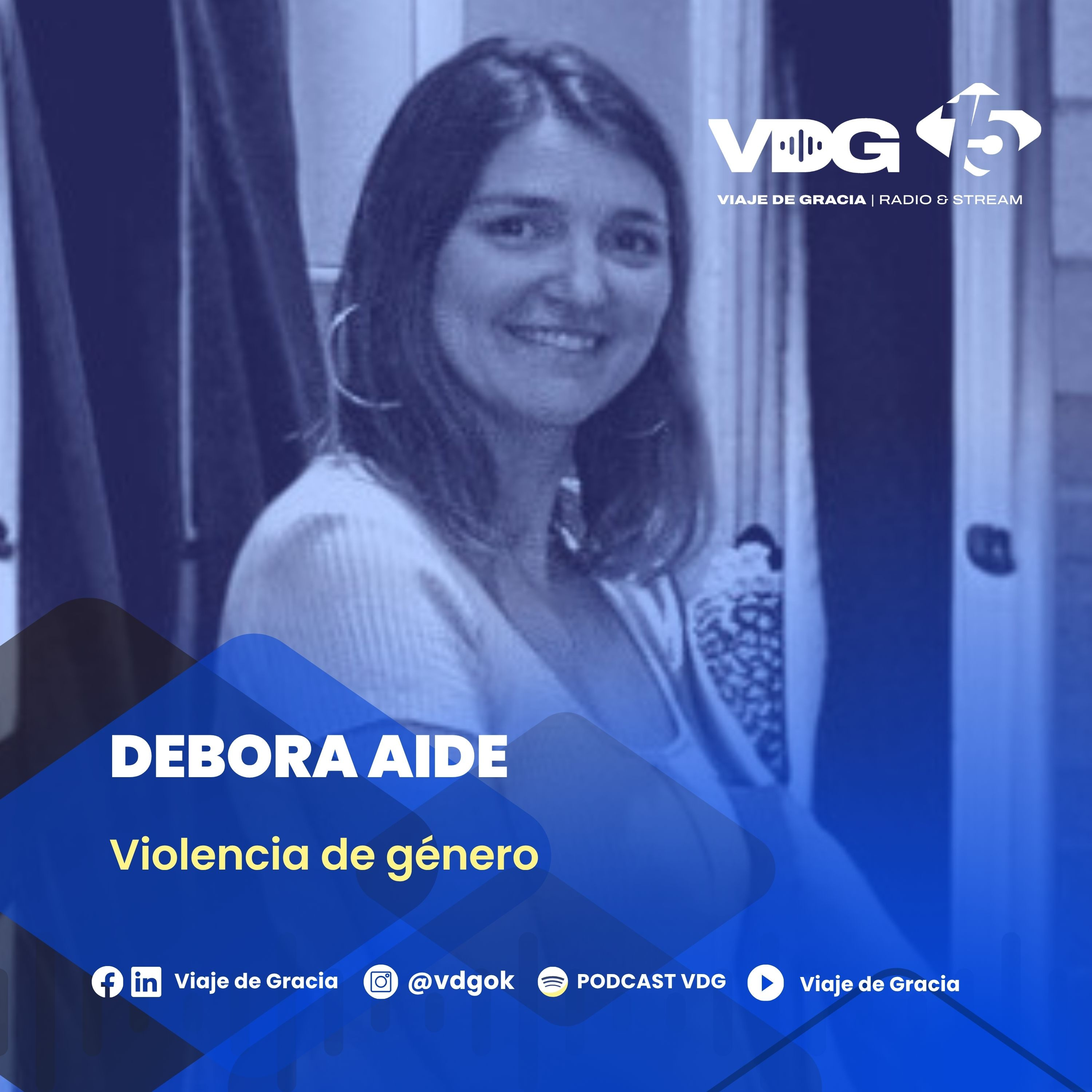 #651 🎙️ DÉBORA AIDE |  Violencia de género episode artwork