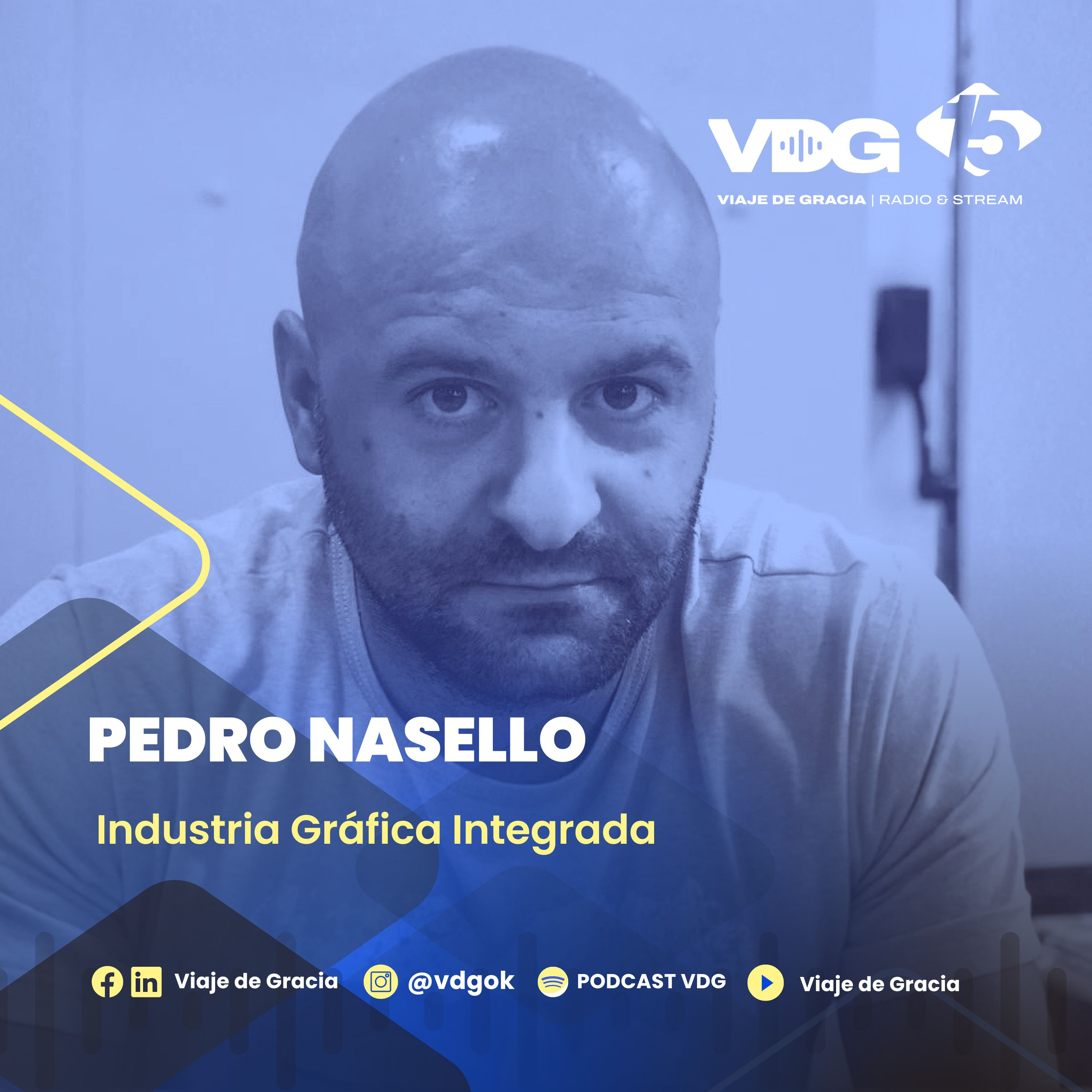 #654🎙️ PEDRO NASELLO 🖨️ Industria Gráfica Integrada episode artwork
