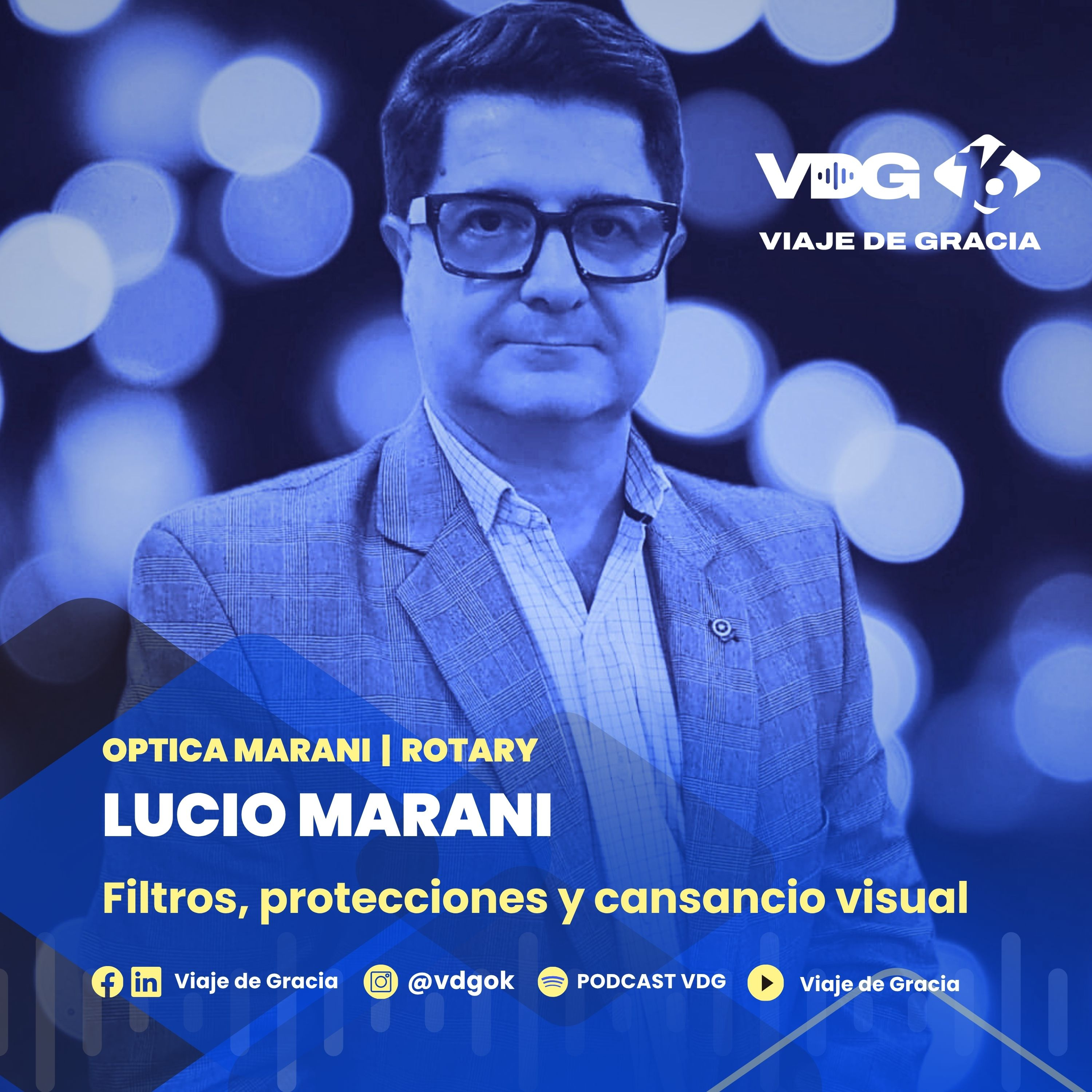 #660🎙️ LUCIO MARANI Filtros, protecciones y cansancio visual episode artwork