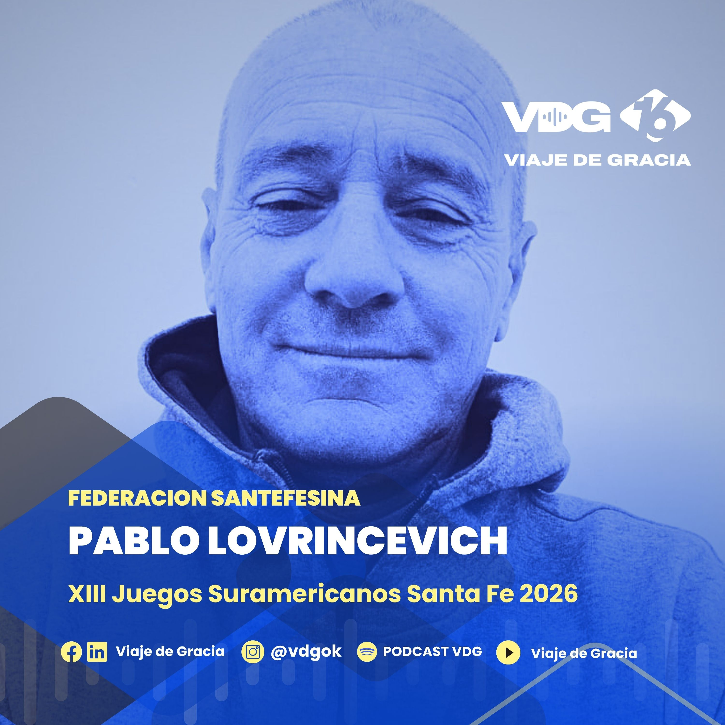 #661 🎙️ PABLO LOVRINCEVICH | XIII Juegos Suramericanos Santa Fe episode artwork