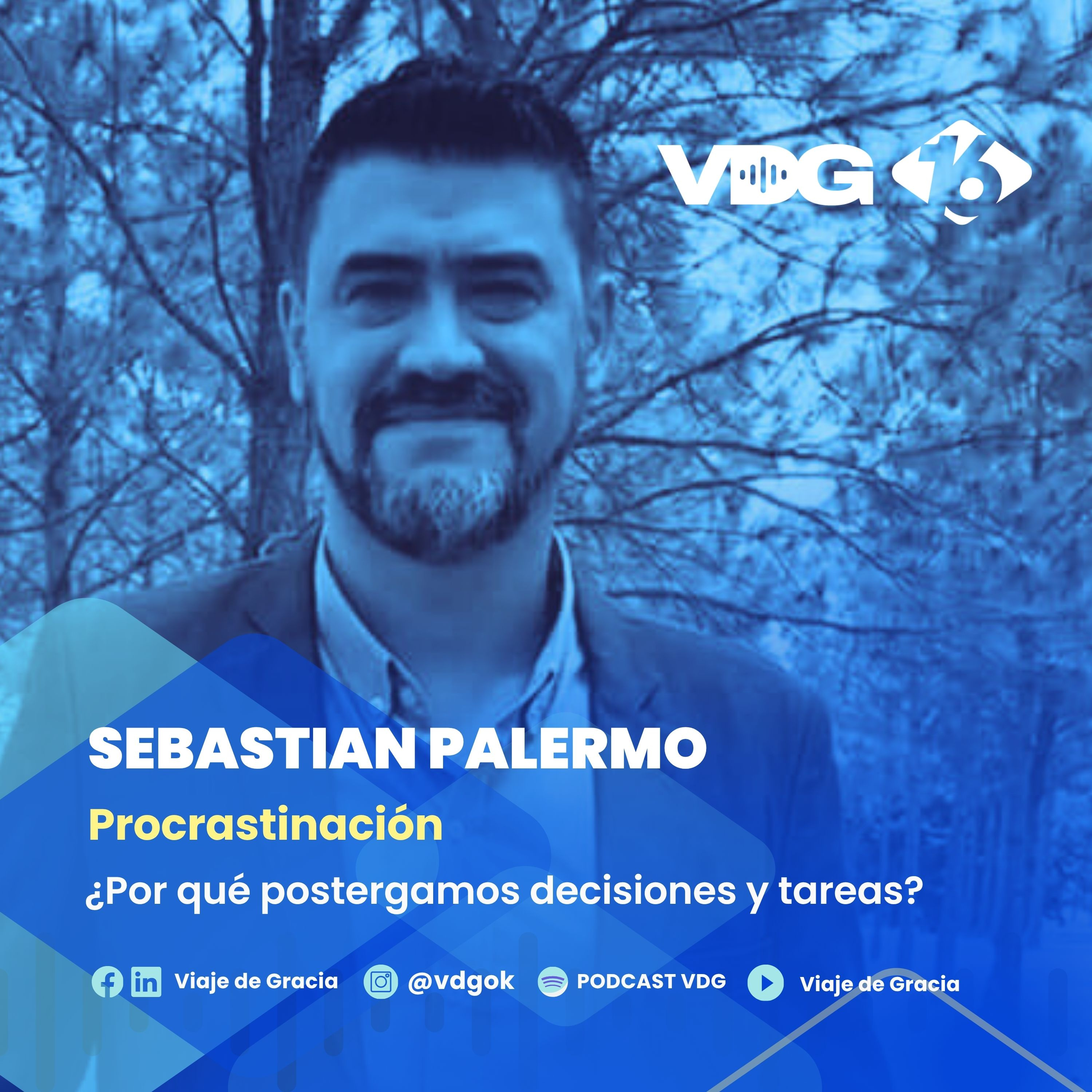 🎙️ #477 SEBASTIÁN PALERMO | Ayuda en las Emociones | Procrastinación episode artwork