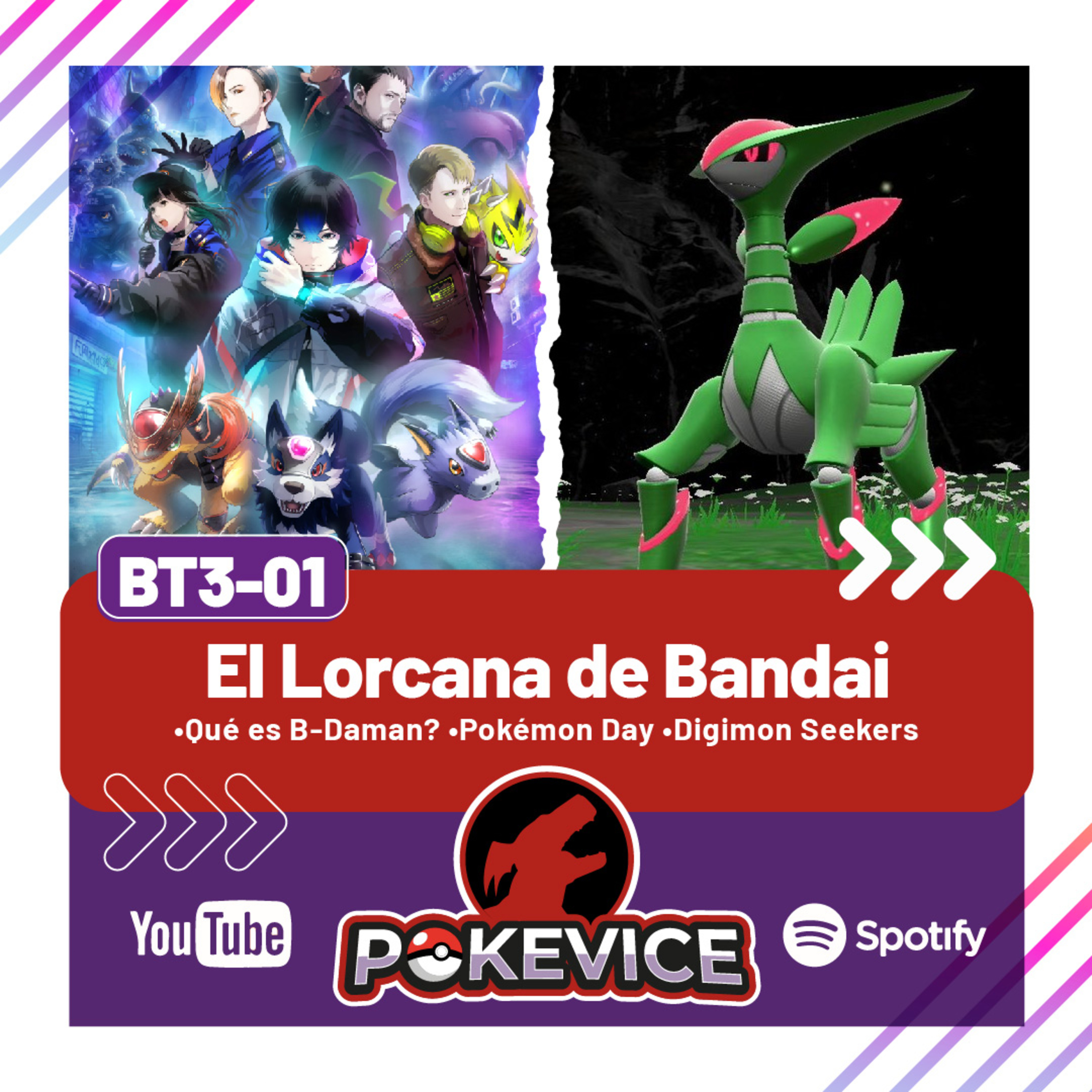 Pokevice Podcast BT3-1 - El lorcana de Bandai episode artwork