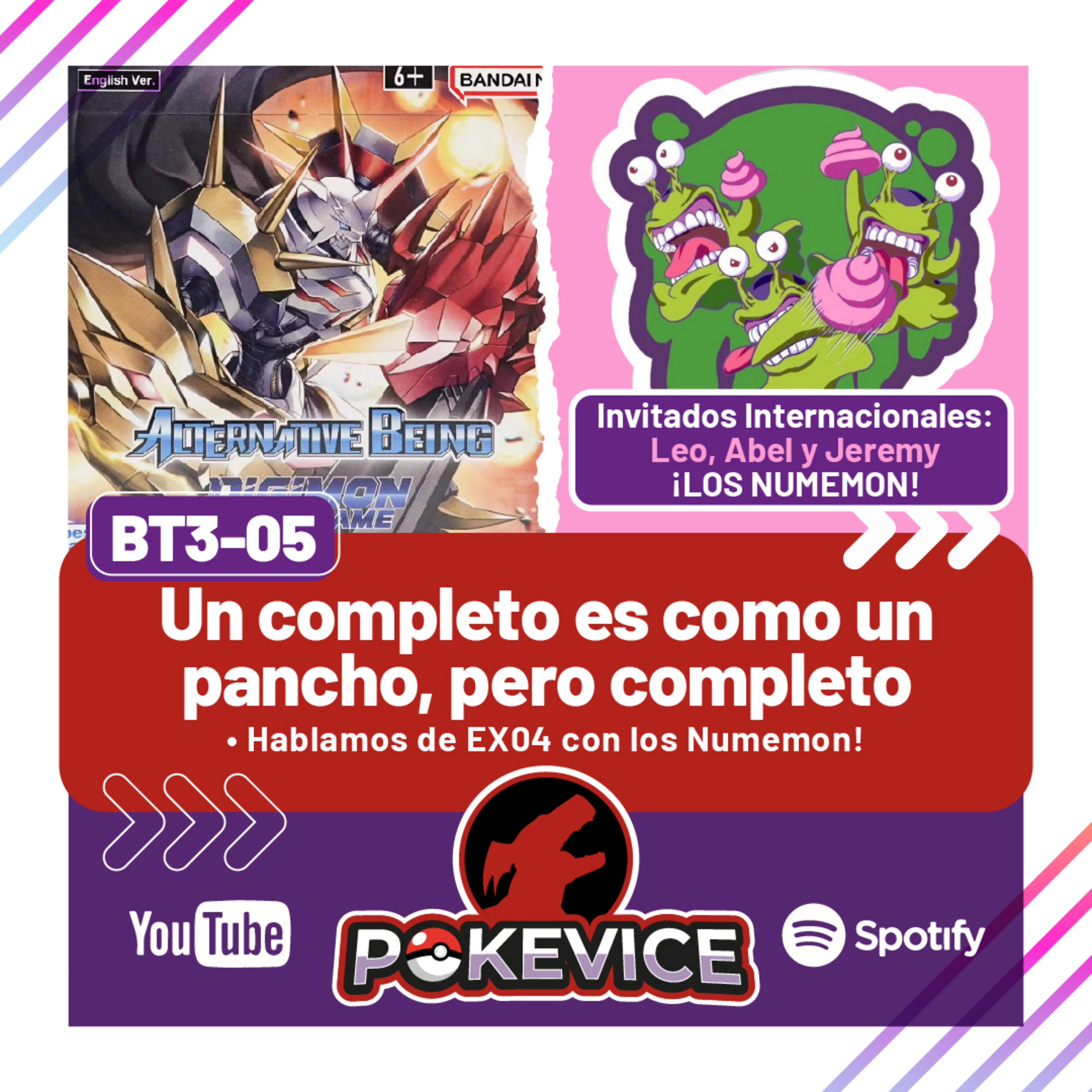Pokevice Podcast BT3-05 - Hablamos de EX04 con Los Numemon - Podcast Digimon TCG episode artwork