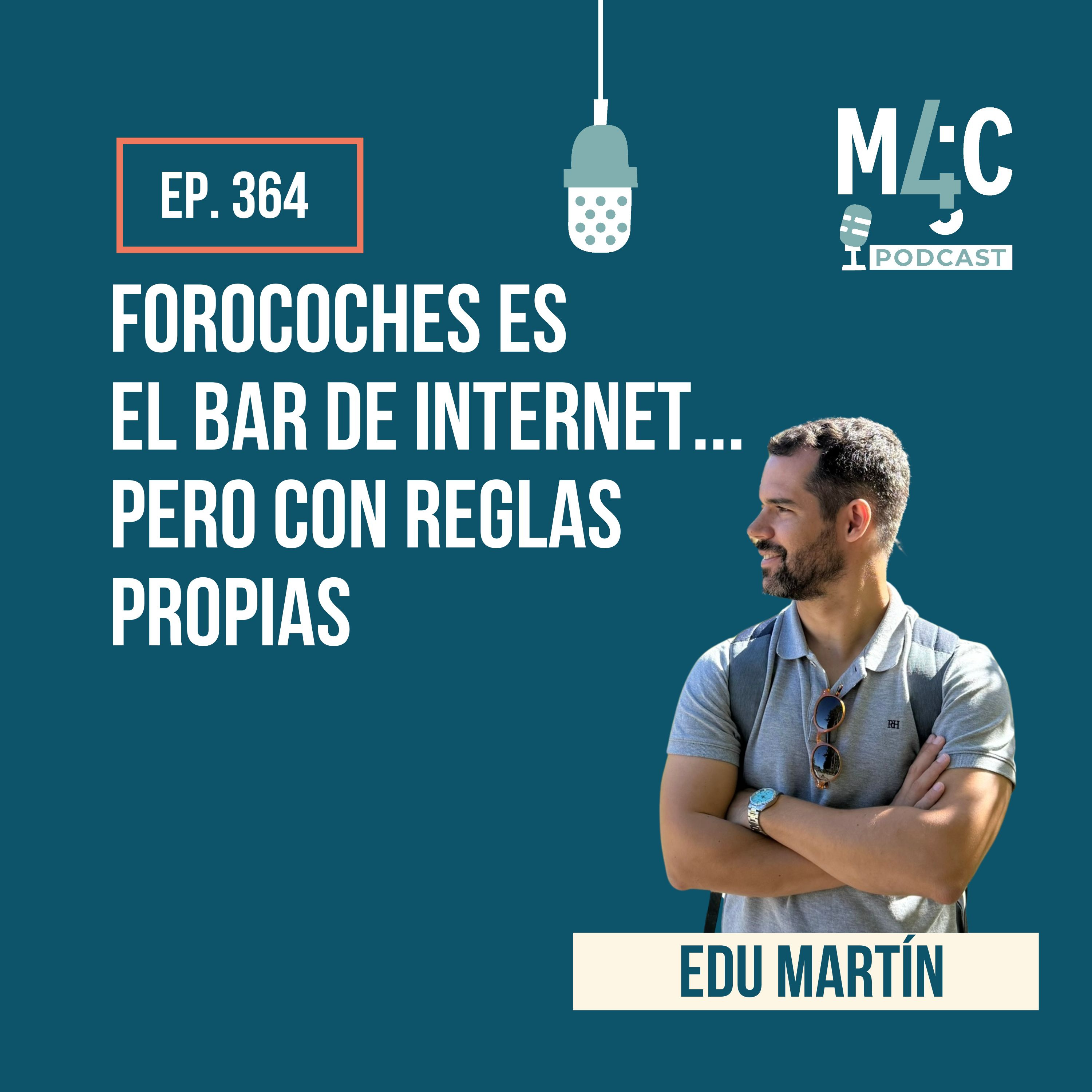 Cómo funciona Forocoches (de verdad): negocio, comunidad y futuro, con Edu Martin [364]