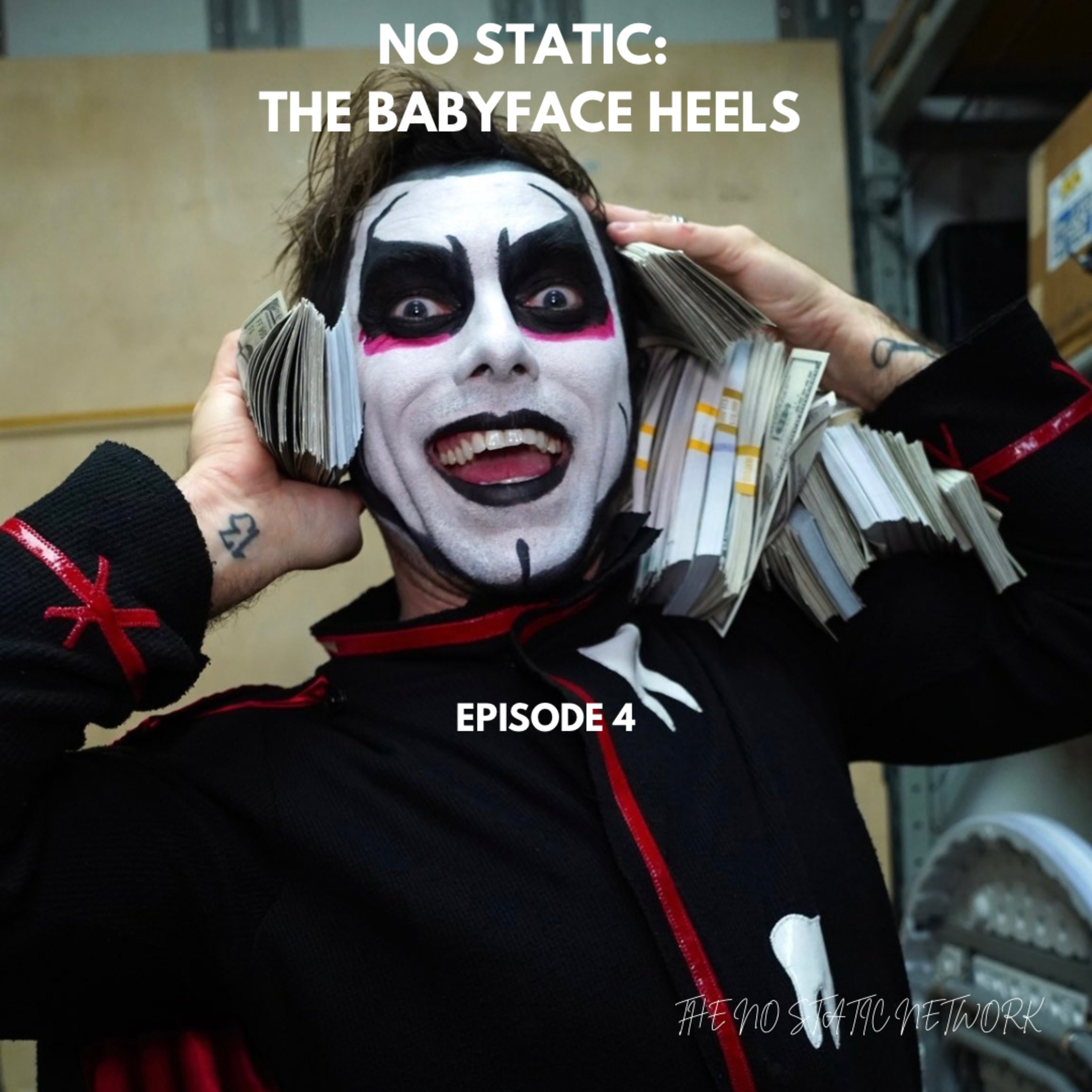 The Babyface Heels - Episode 4 | "Reheated Nachos" episode artwork