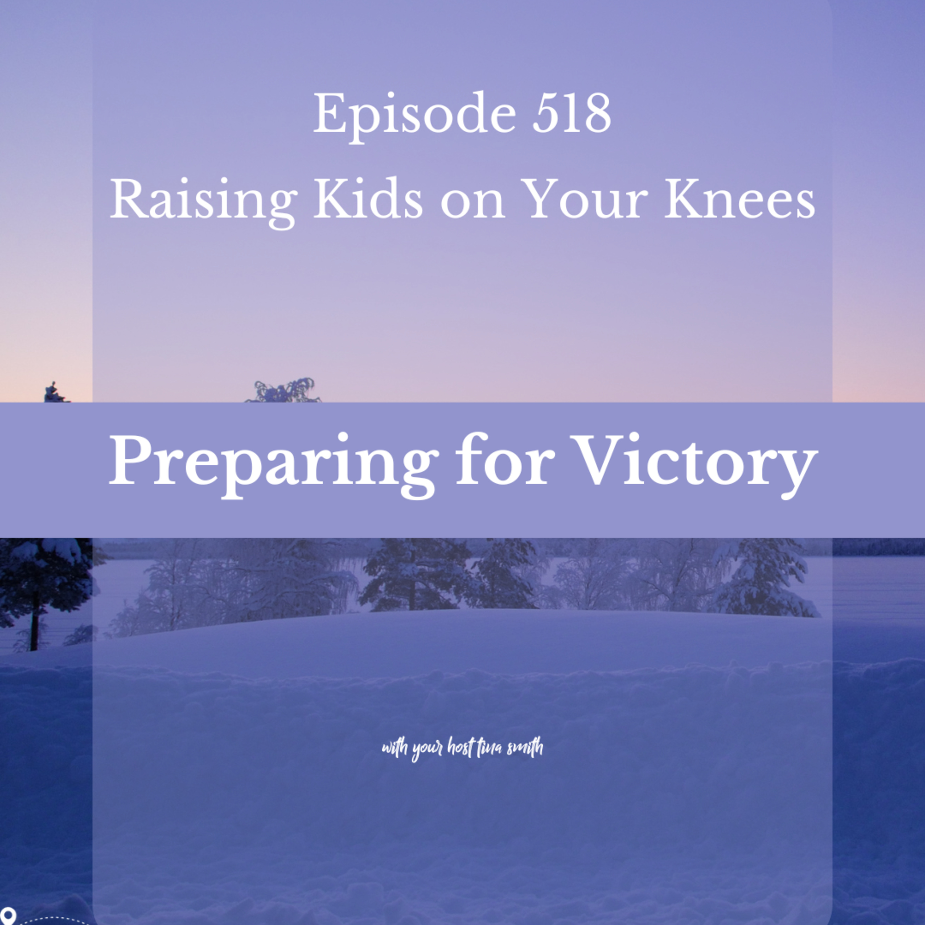 Preparing for Victory