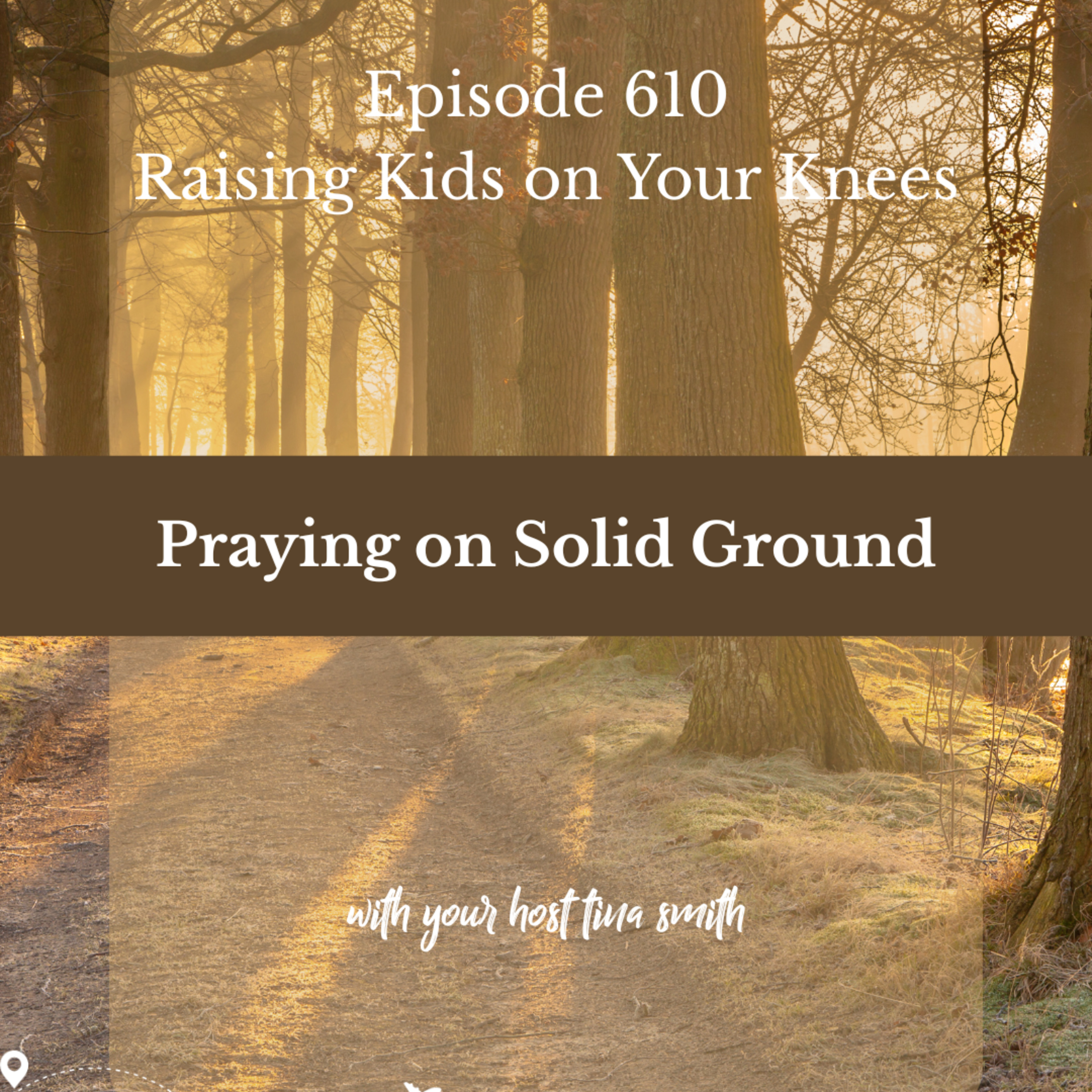 Praying on Solid Ground