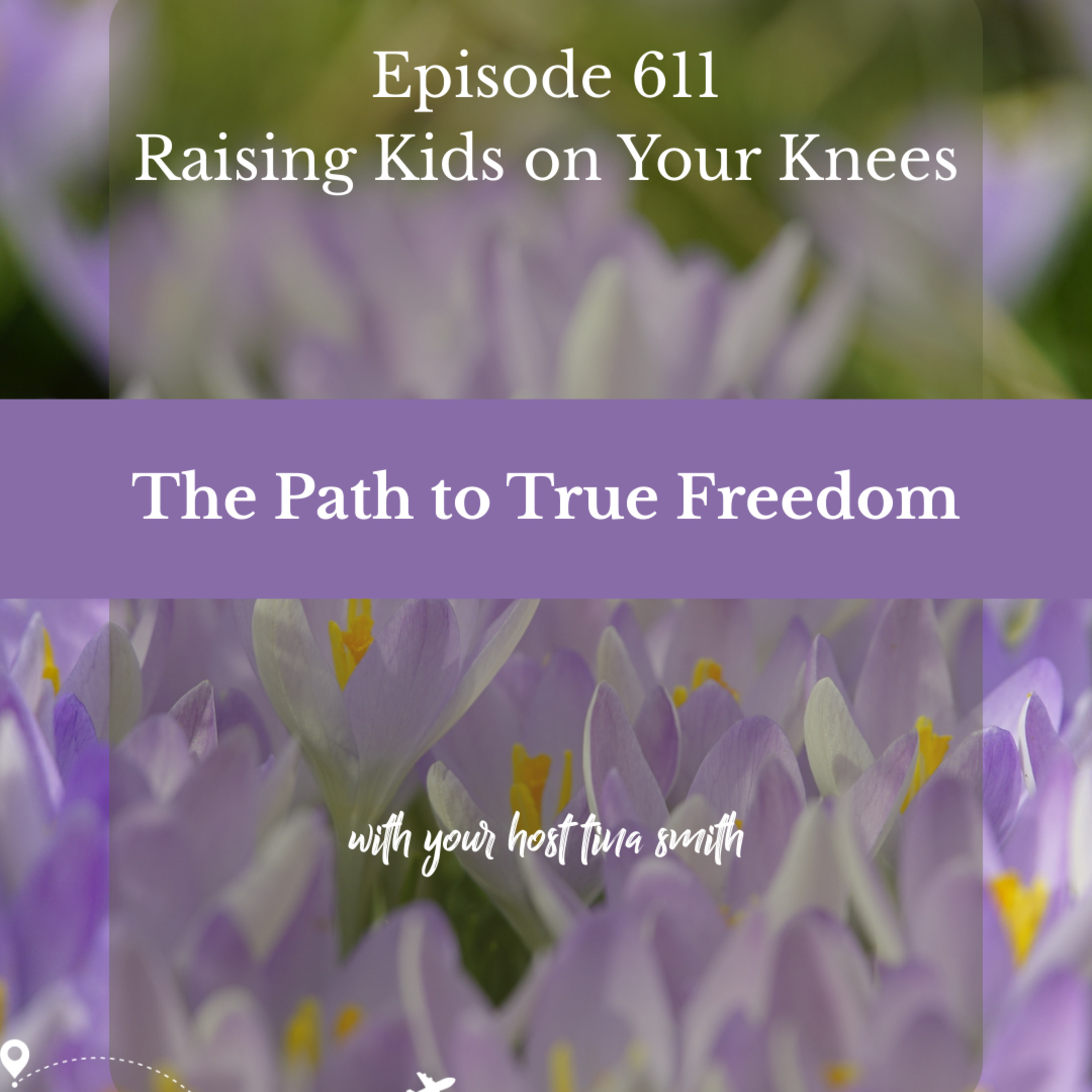 The Path to True Freedom