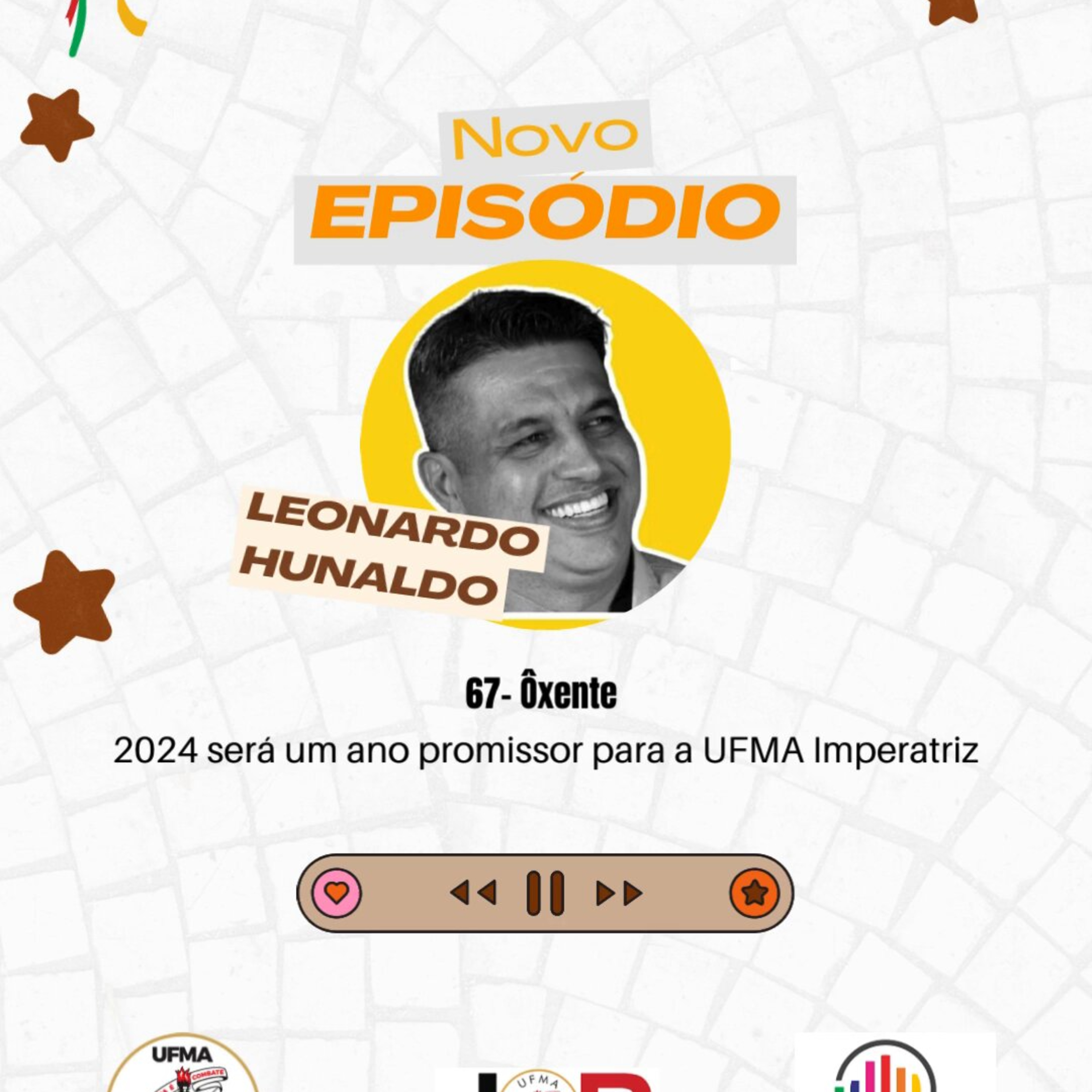 Ôxenteee (Episódio 67) – Diretor do CCIM afirma que 2024 será um ano promissor para a comunidade acadêmica de Imperatriz episode artwork