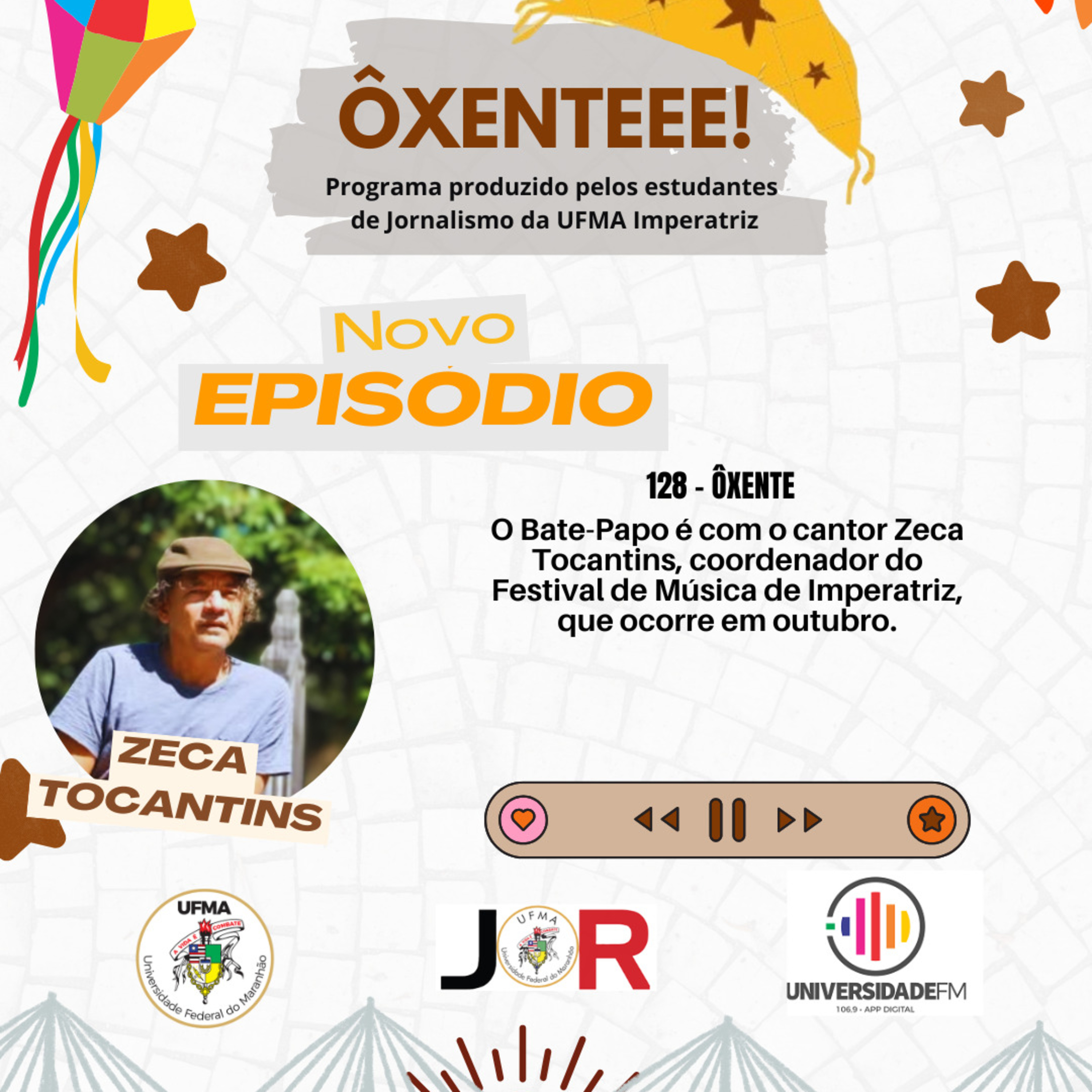 Ôxenteee (Episódio 128) – Em outubro tem o 14º Festival de Música de Imperatriz: as inscrições vão até 31 de setembro  episode artwork
