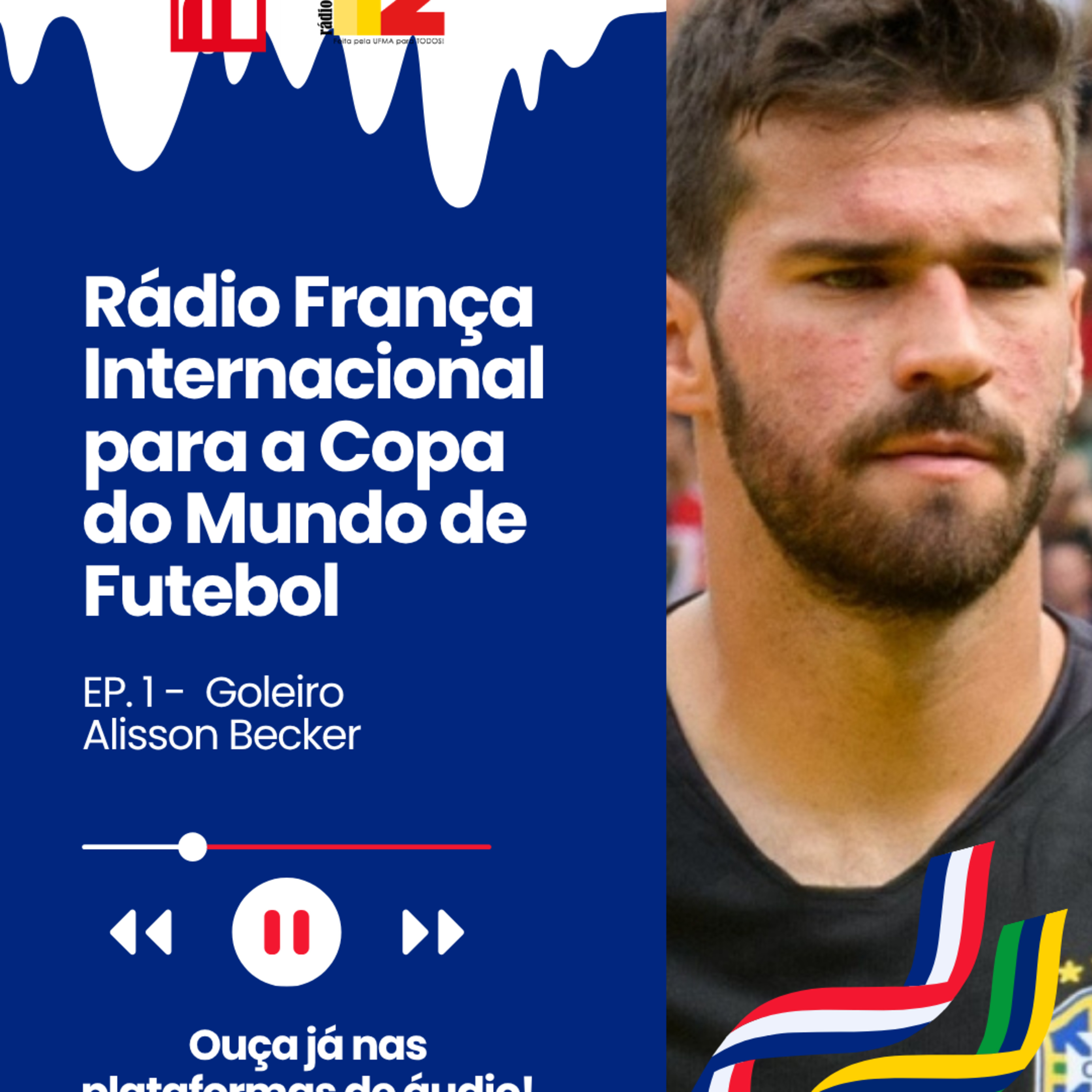 RFI – Rádio França Internacional para a Copa do Mundo de Futebol episode artwork