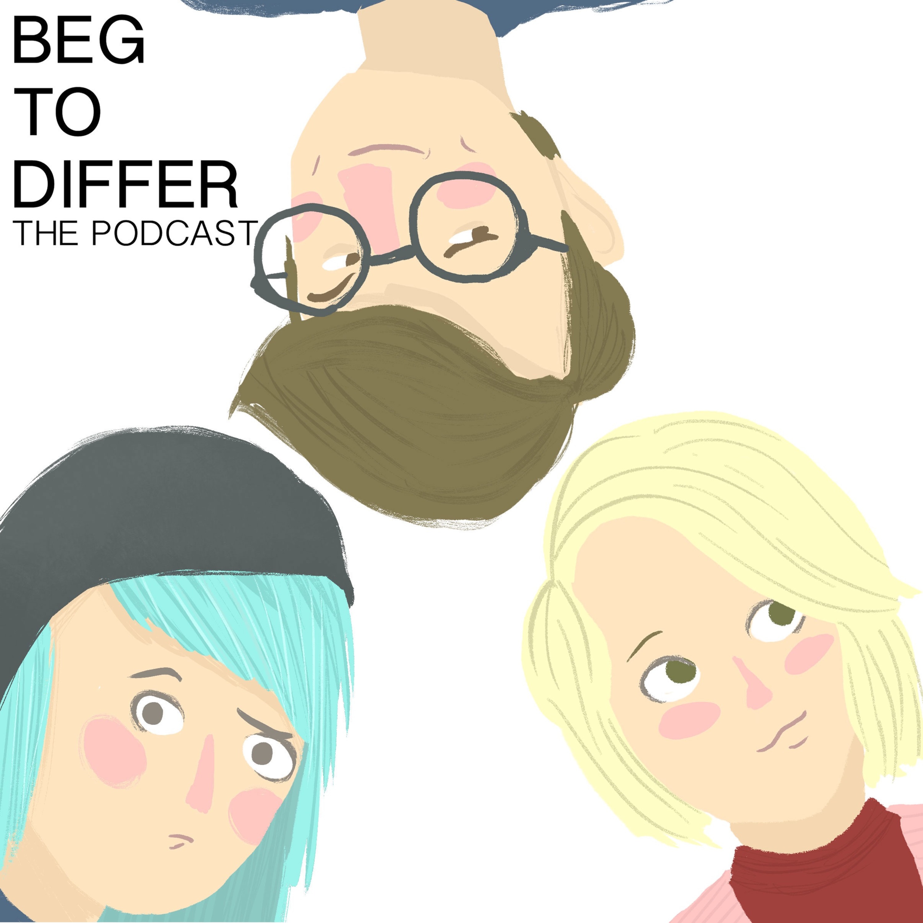 BEG TO DIFFER EPISODE 6 episode artwork
