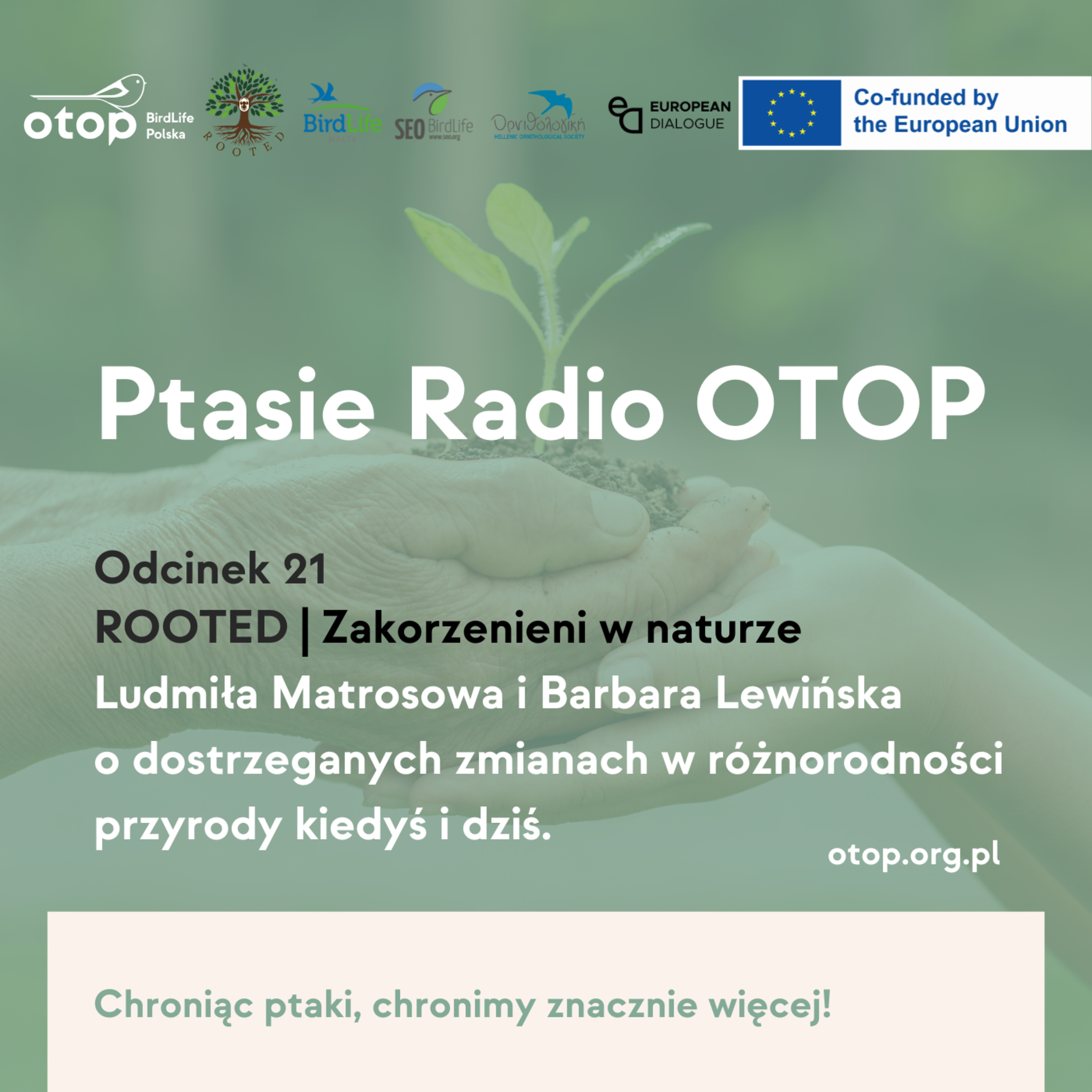 Odc.21 | Ludmiła Matrosowa i Barbara Lewińska o dostrzeganych zmianach w różnorodności przyrody kiedyś i dziś episode artwork