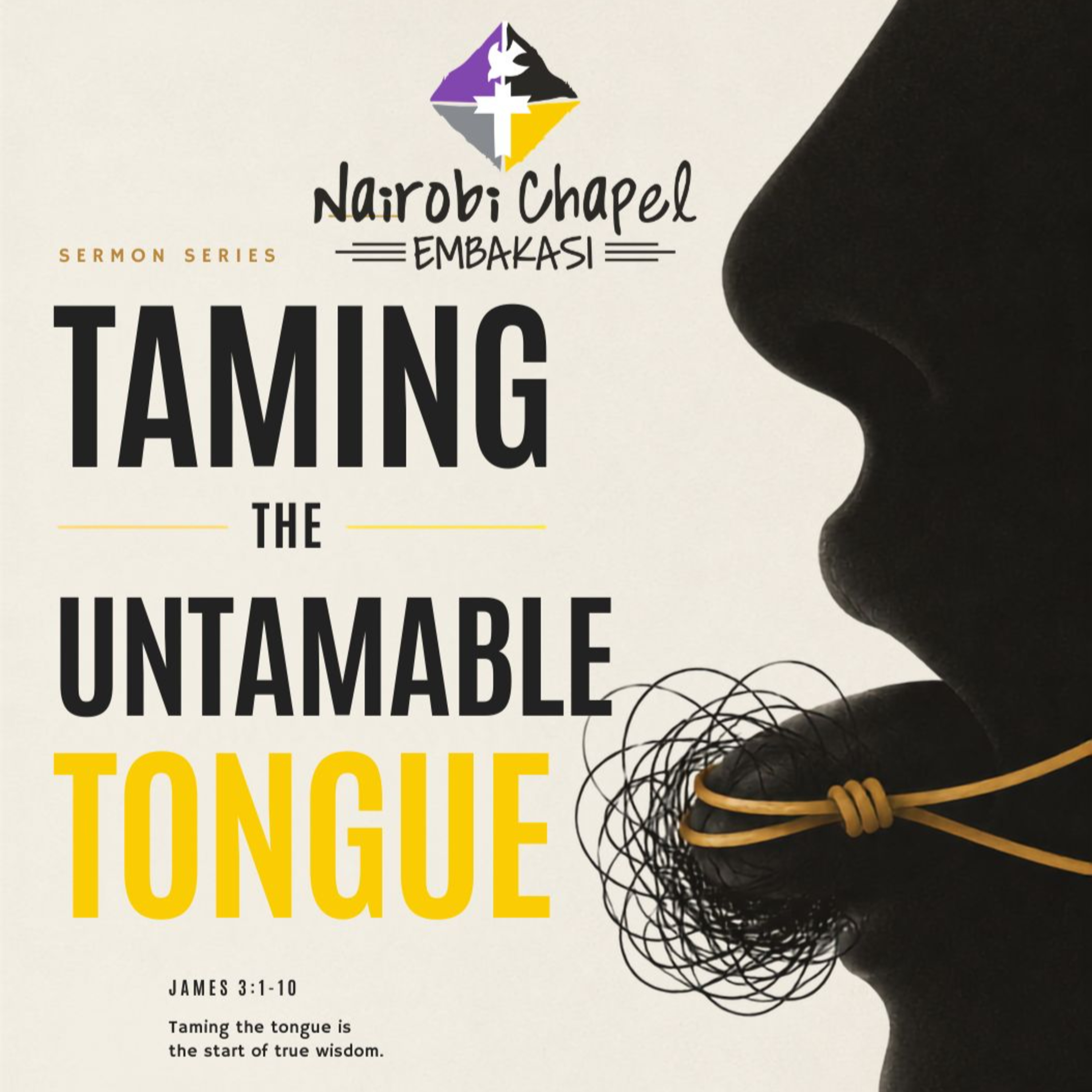16th August 2026 - Taming the untamable tongue -Pst. Rossie episode artwork