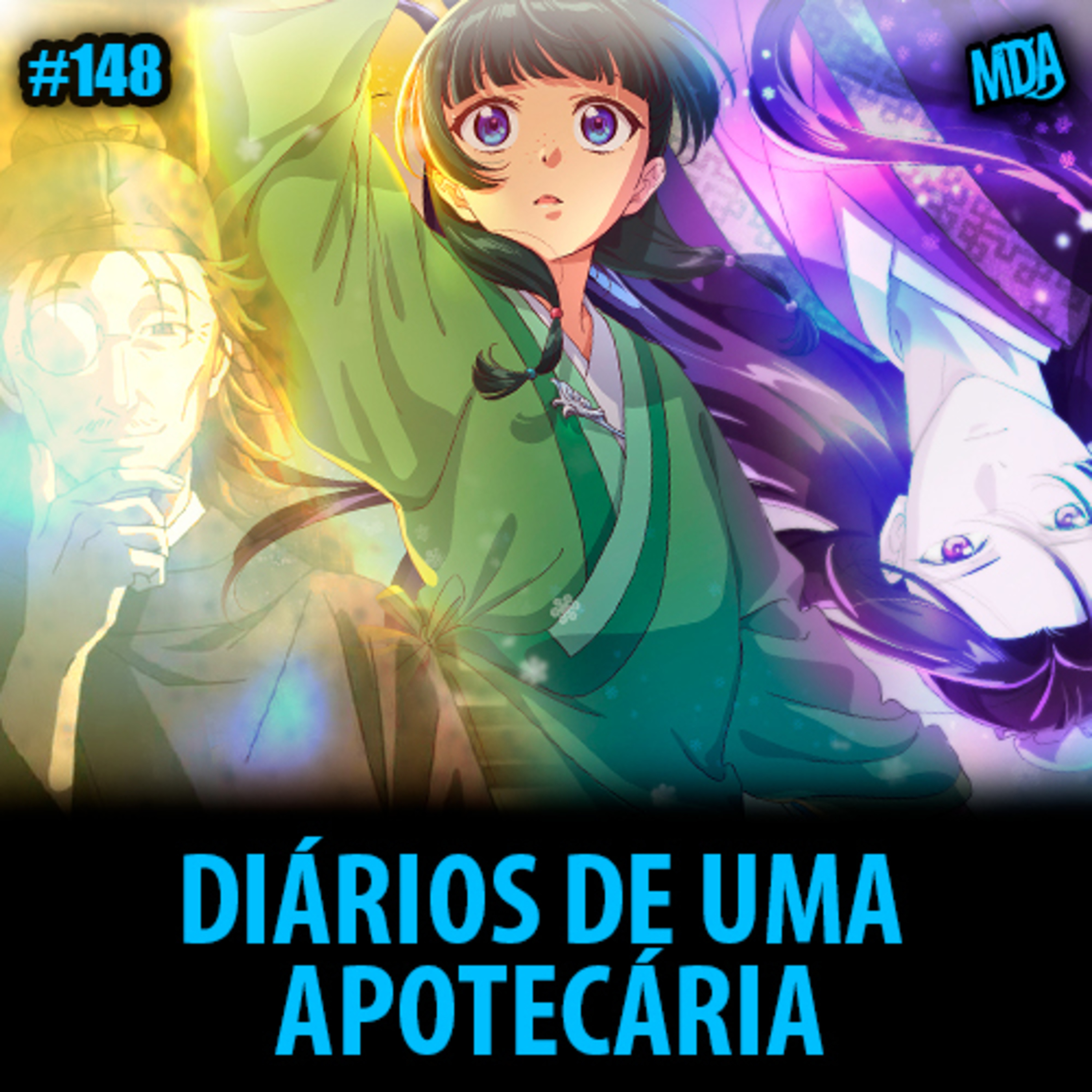 MDA #148 - DIÁRIOS DE UMA APOTECÁRIA: A novela que a Globo queria ter!