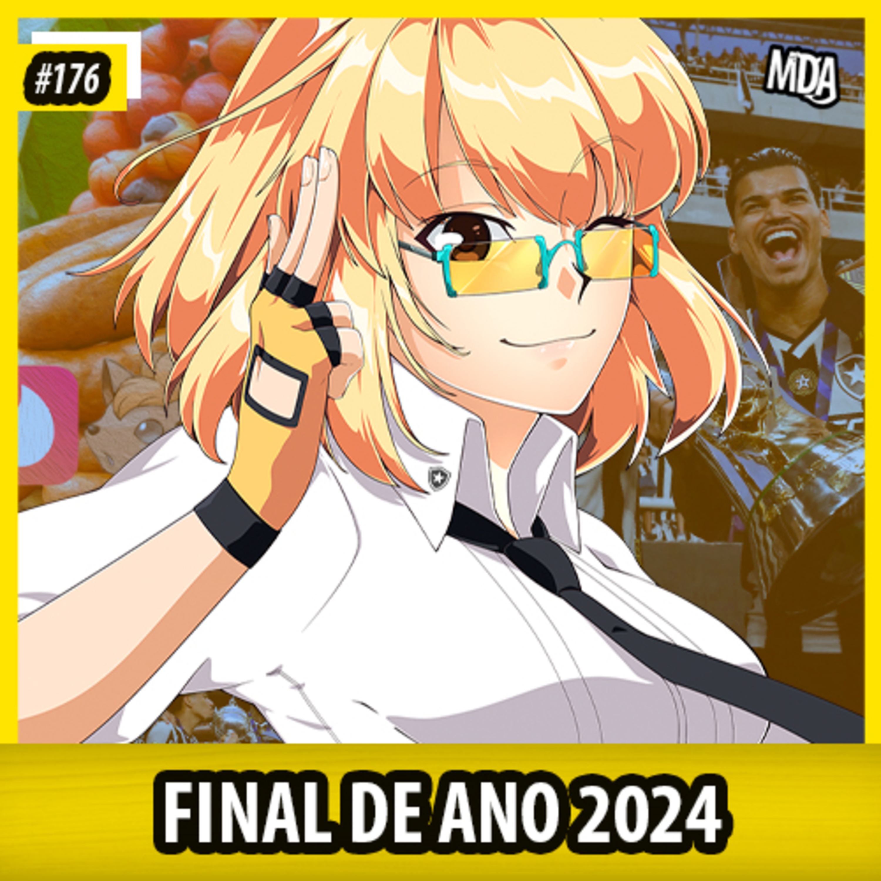 MDA #176 - ESPECIAL DE FIM DE ANO 2024: Parecia feliz, mas no final MACHUCA  episode artwork