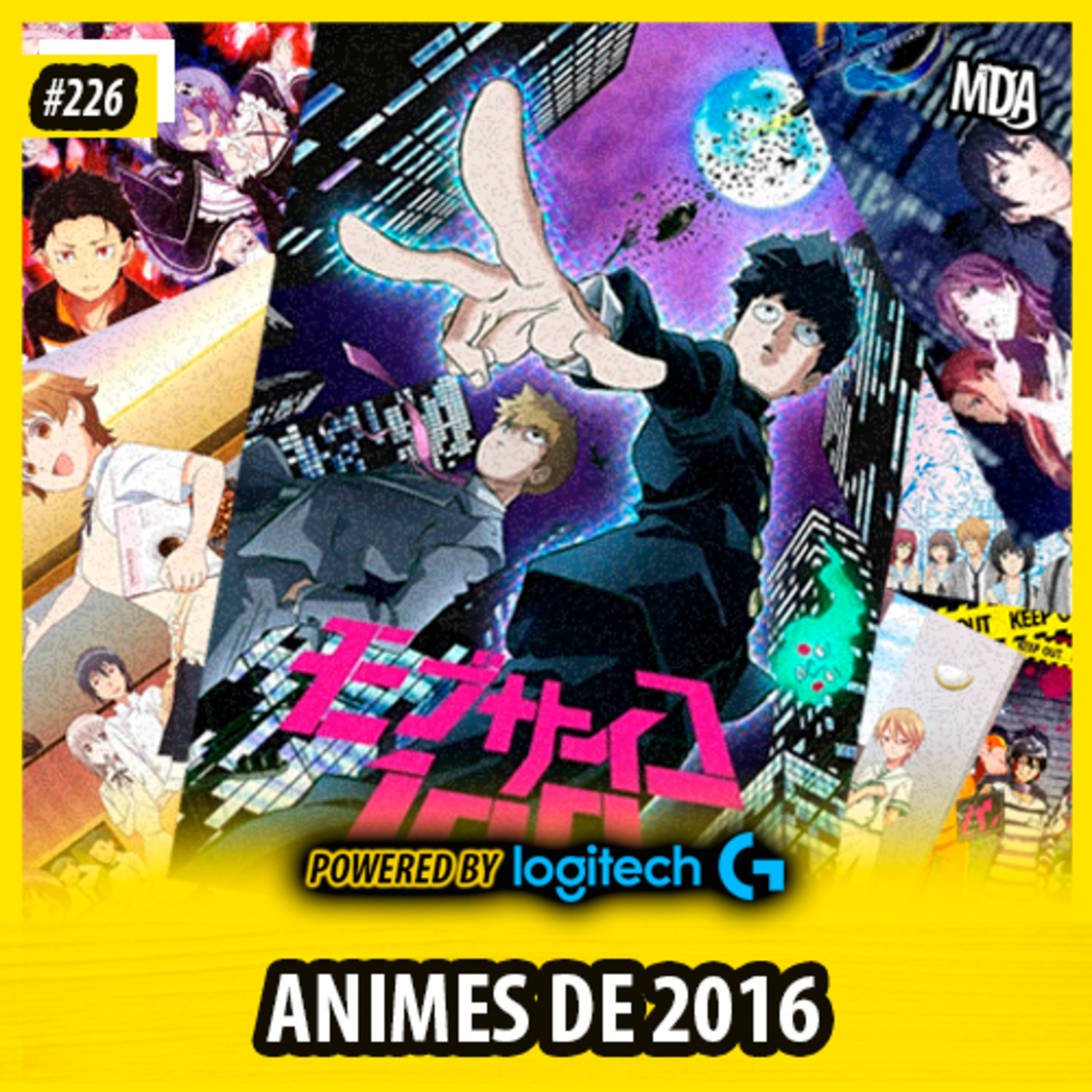 MDA #226 - TOP ANIMES DE 2016 episode artwork