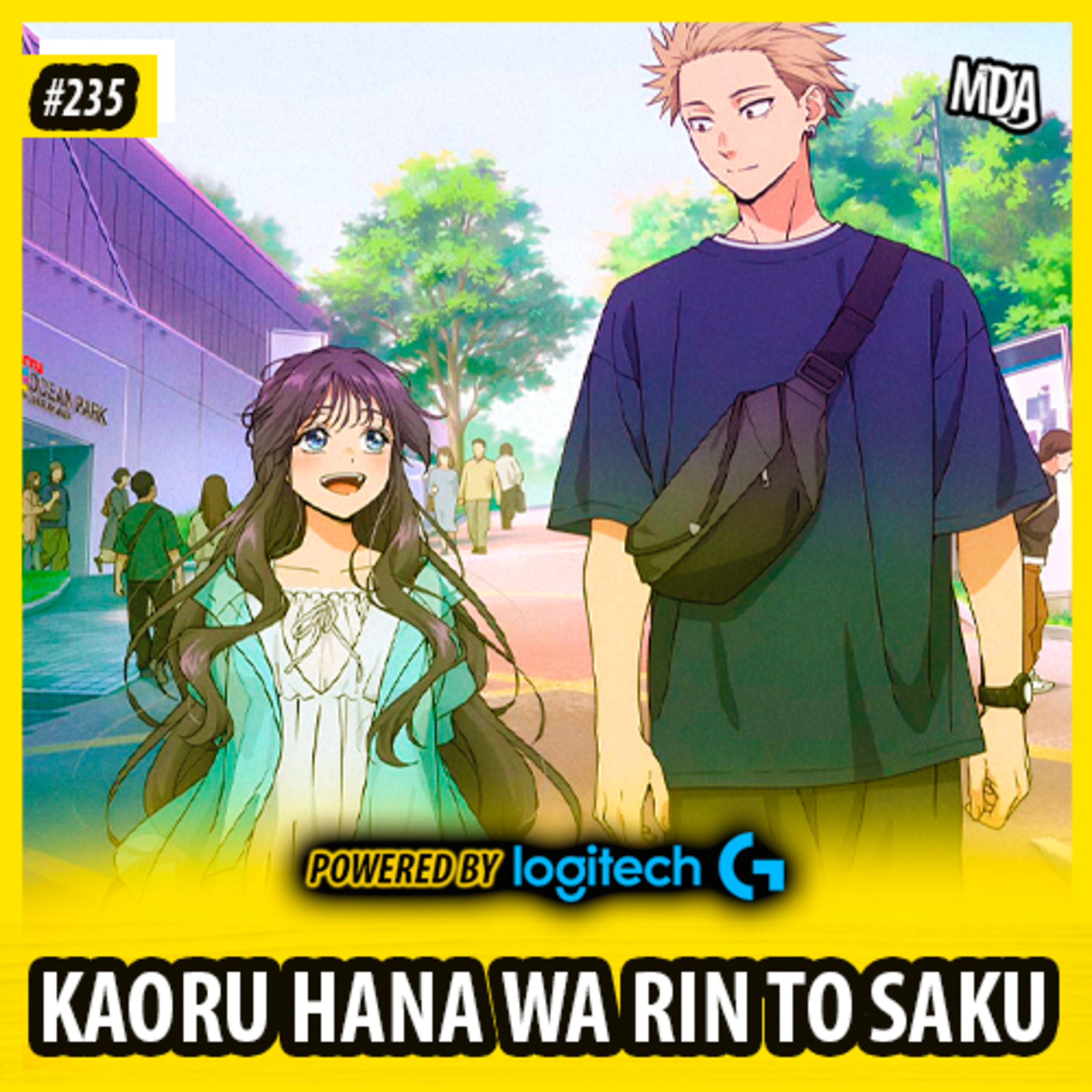 MDA #235 - KAORU HANA WA RIN TO SAKU (The Fragrant Flower Blooms With Dignity) episode artwork