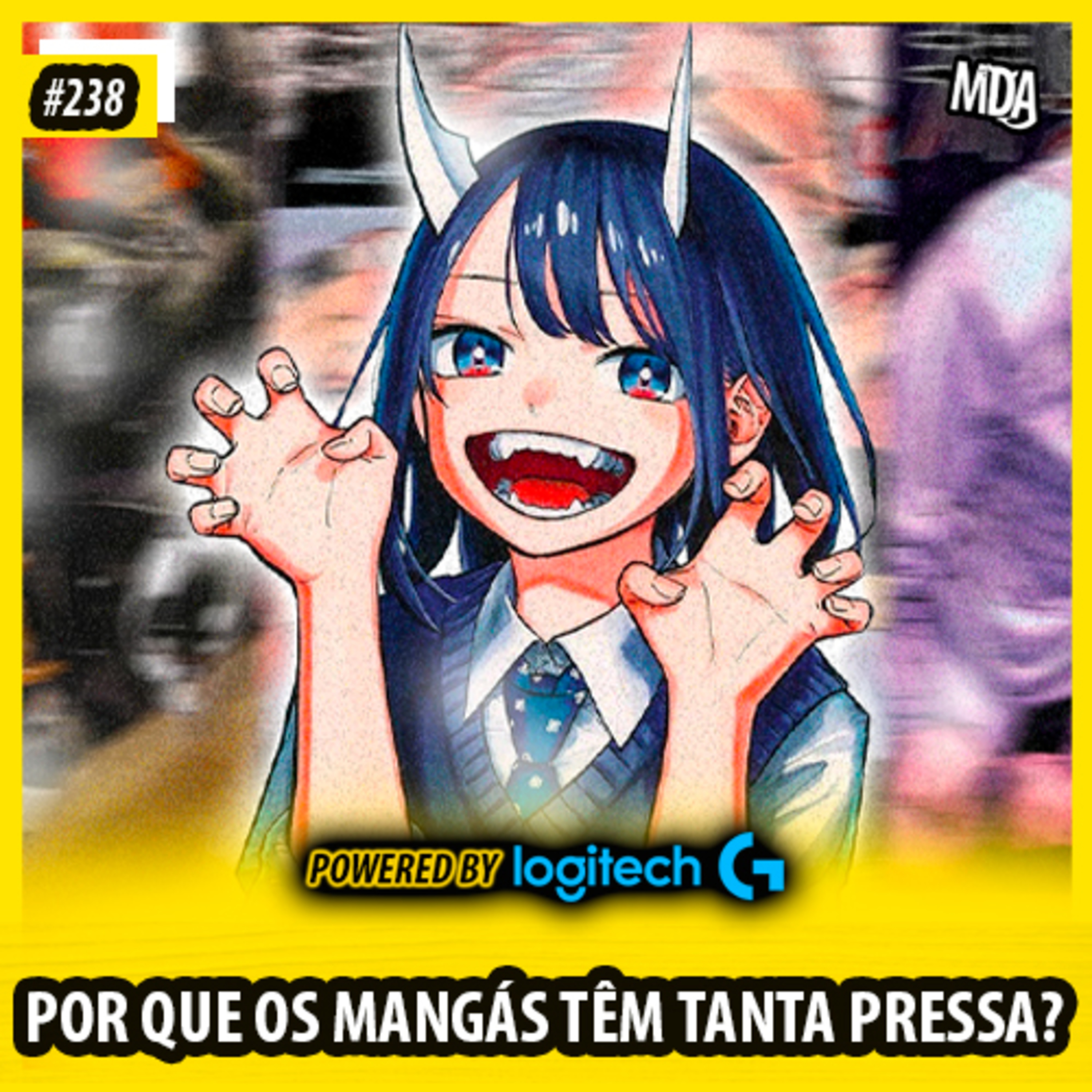 MDA #238 - A PRESSA NOS MANGÁS ATUAIS episode artwork