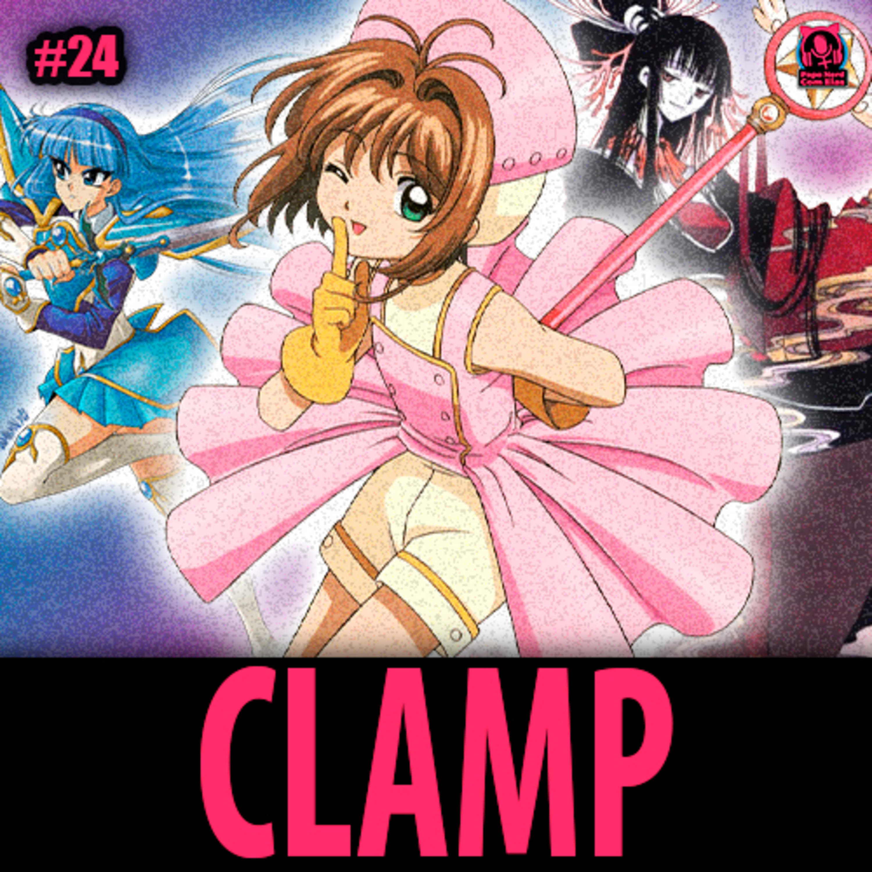PNCEcast #024 - UMA VIAGEM PELO ESTÚDIO CLAMP episode artwork
