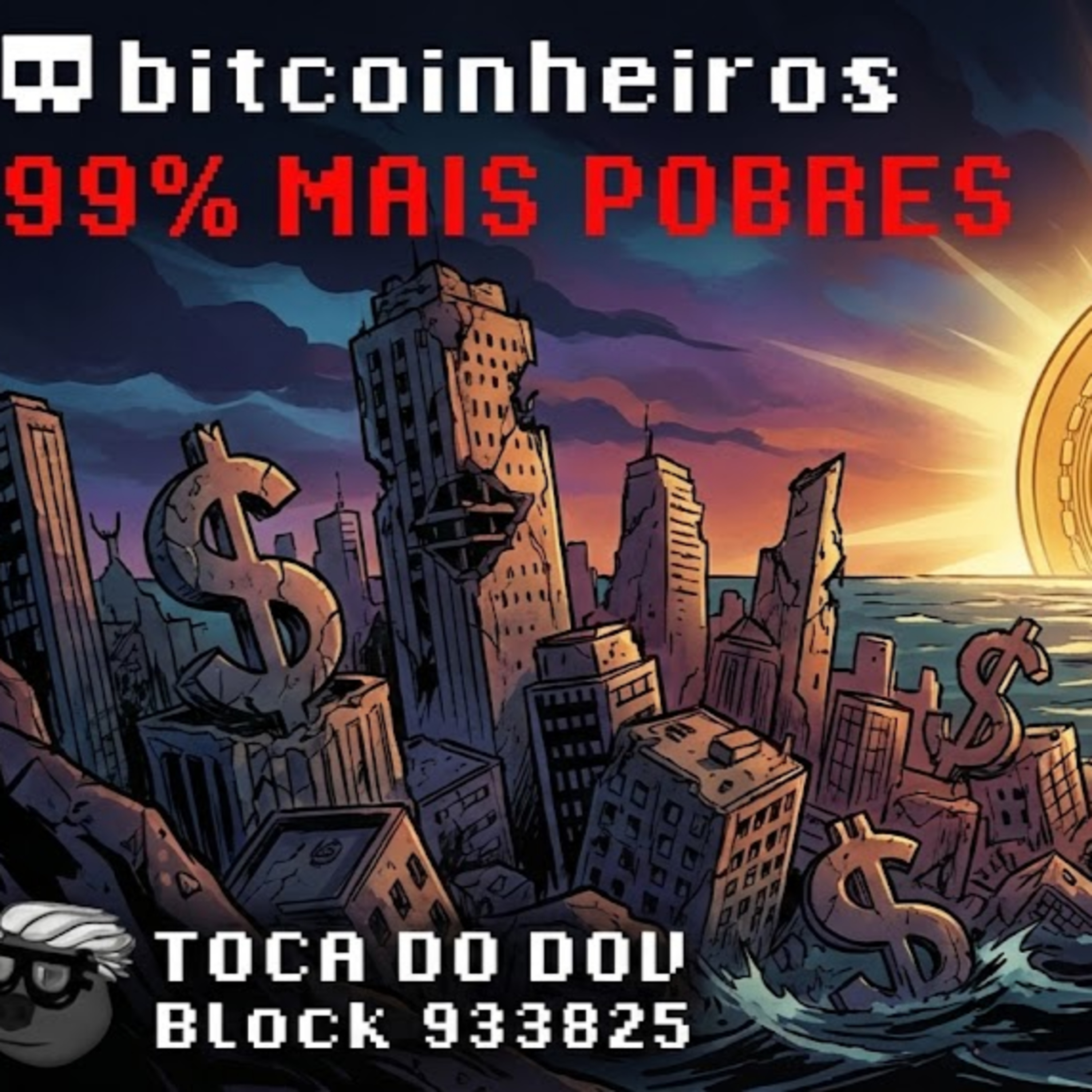 Por que 99% das pessoas estão ficando mais pobres?