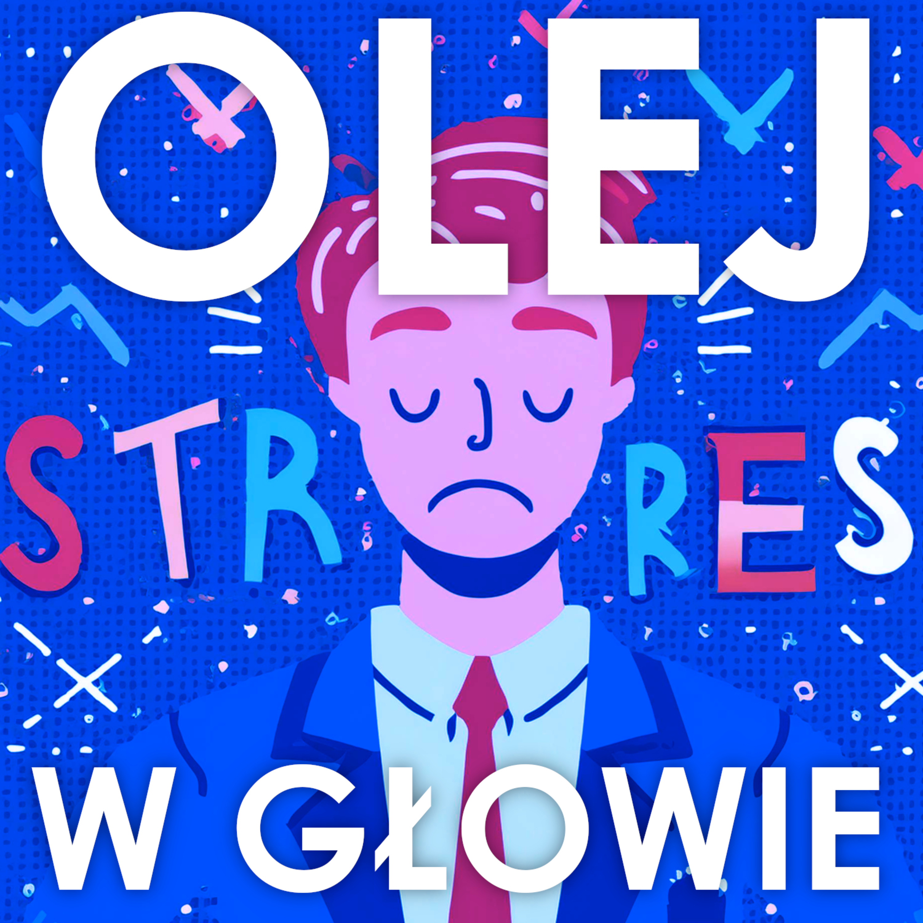 Jak się nie stresować? (Matura, rozmowa o pracę) episode artwork